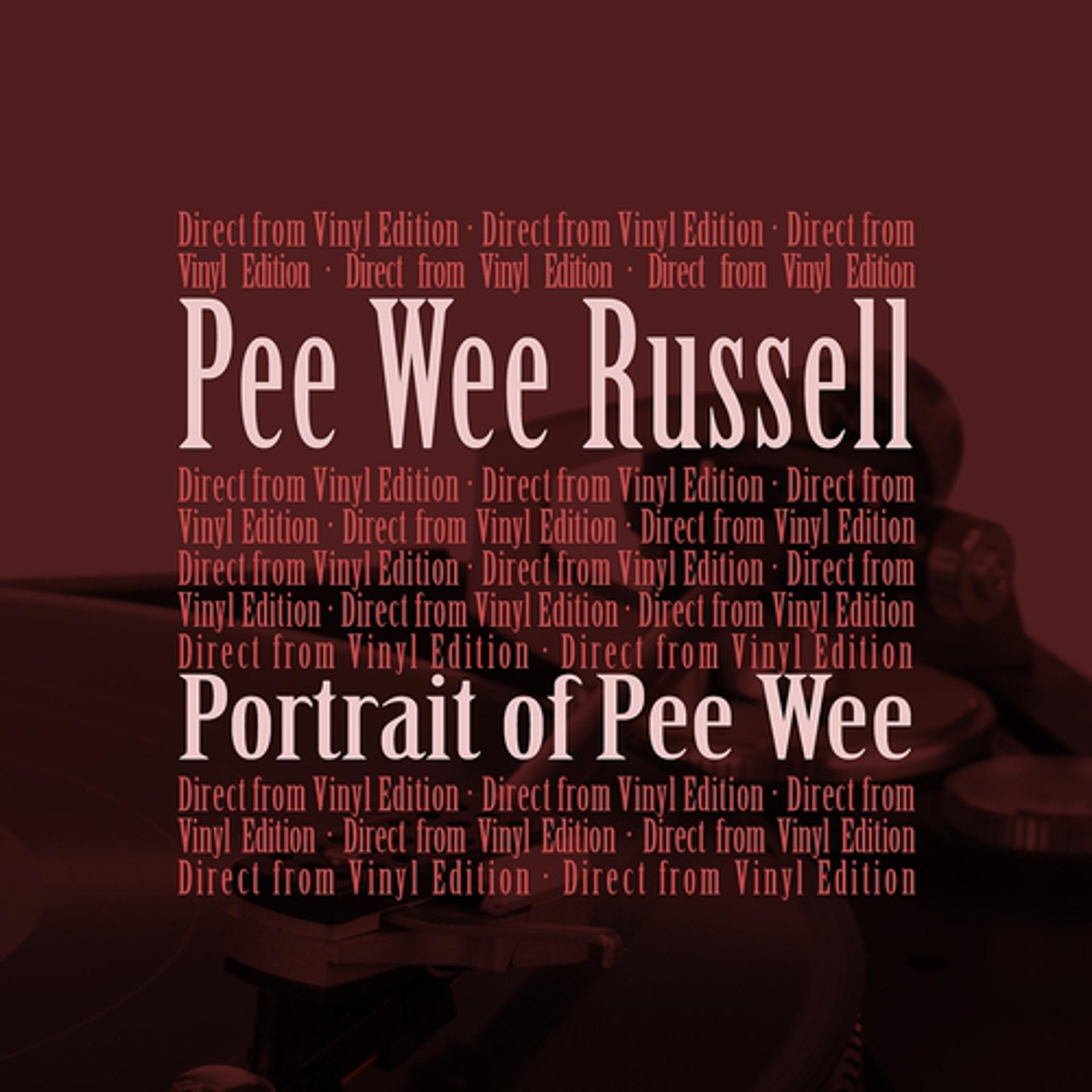 Постер альбома Portrait of Pee Wee