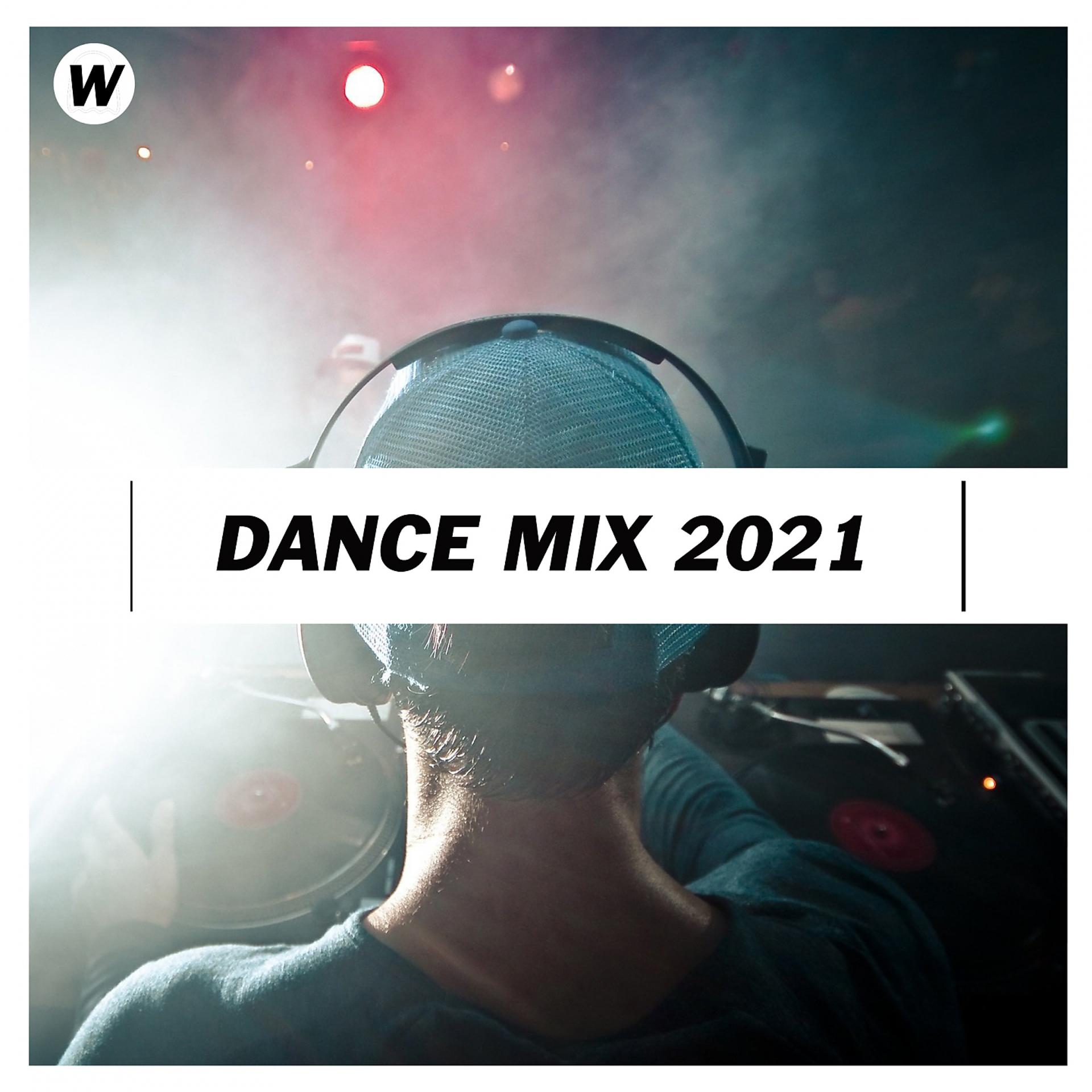 Постер альбома Dance Mix 2021