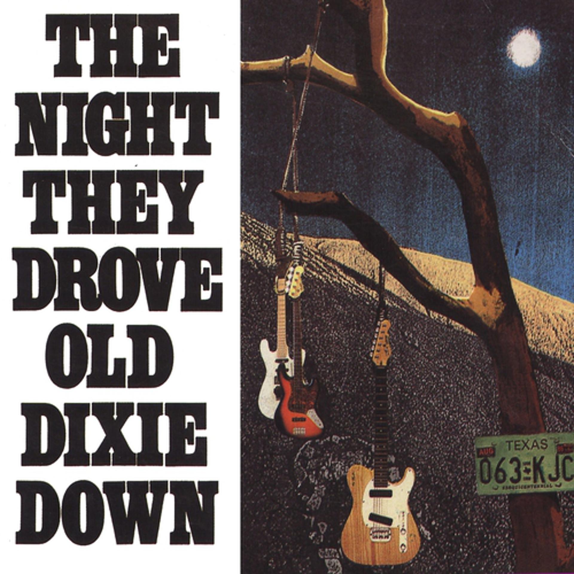 Постер альбома The Night They Drove Old Dixie Down