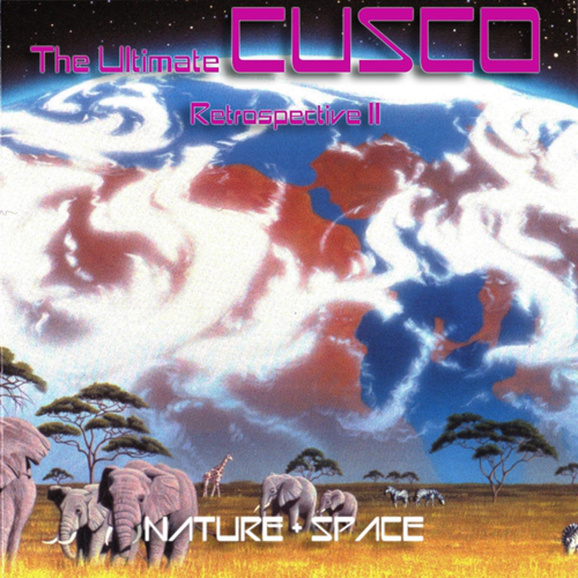 Постер альбома The Ultimate CUSCO - Retrospective II