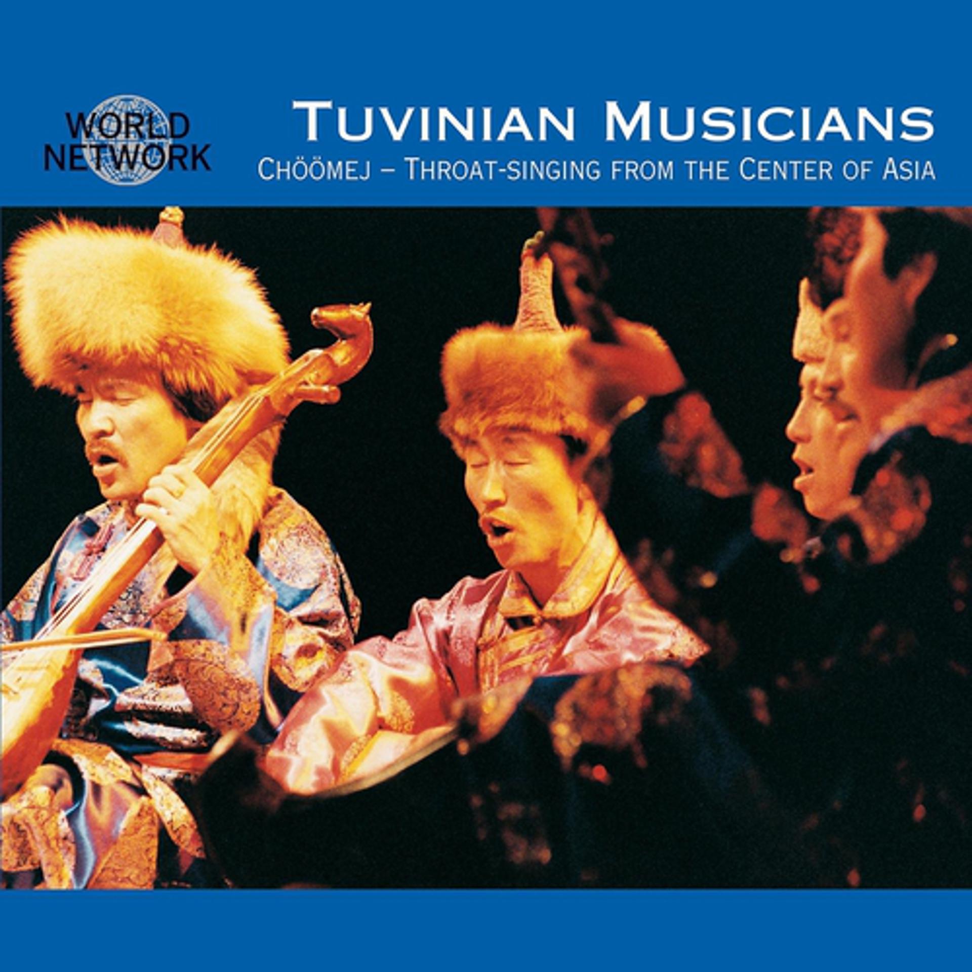 Постер альбома Tuvinian Singers and Musicians