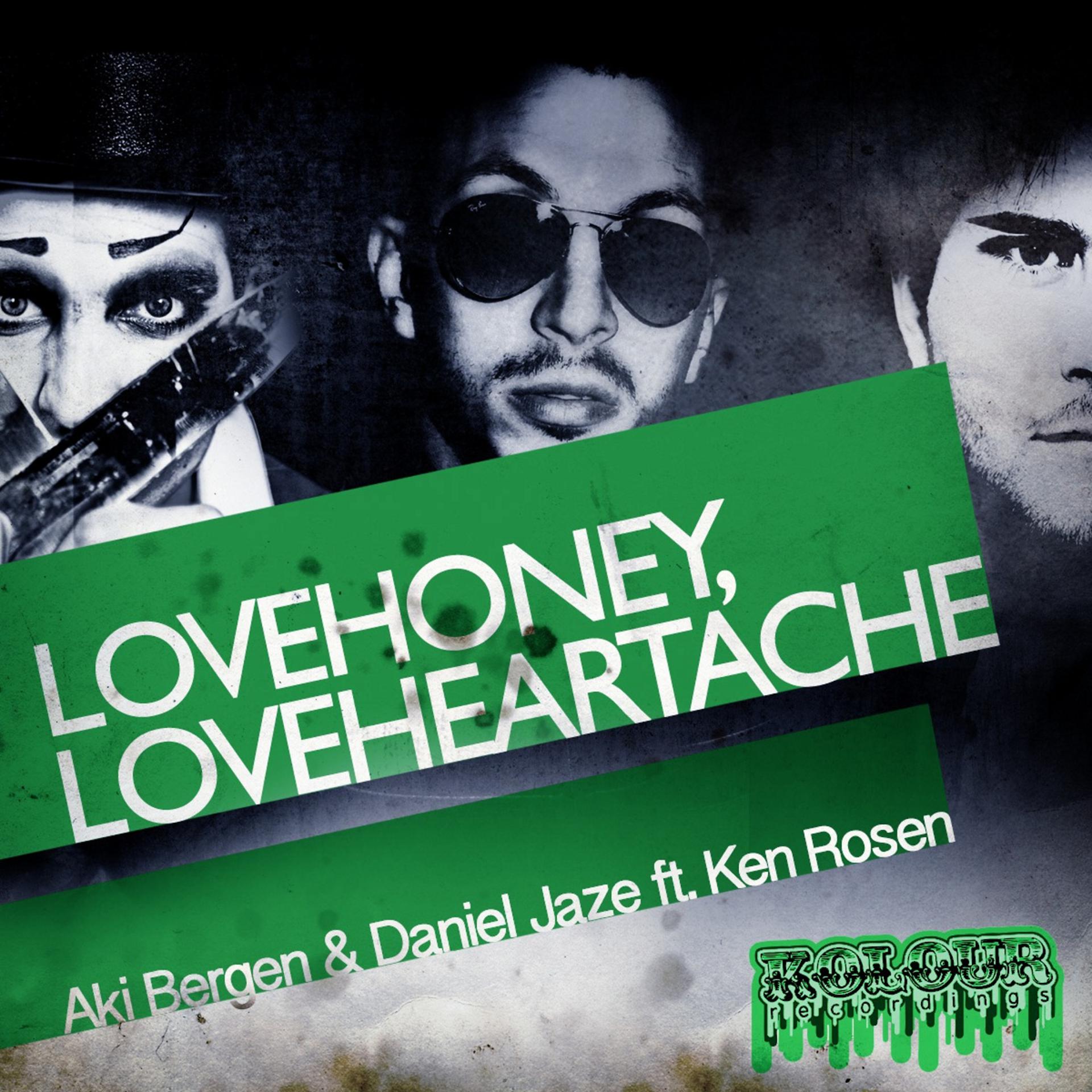Постер альбома Love Honey, Love Heartache