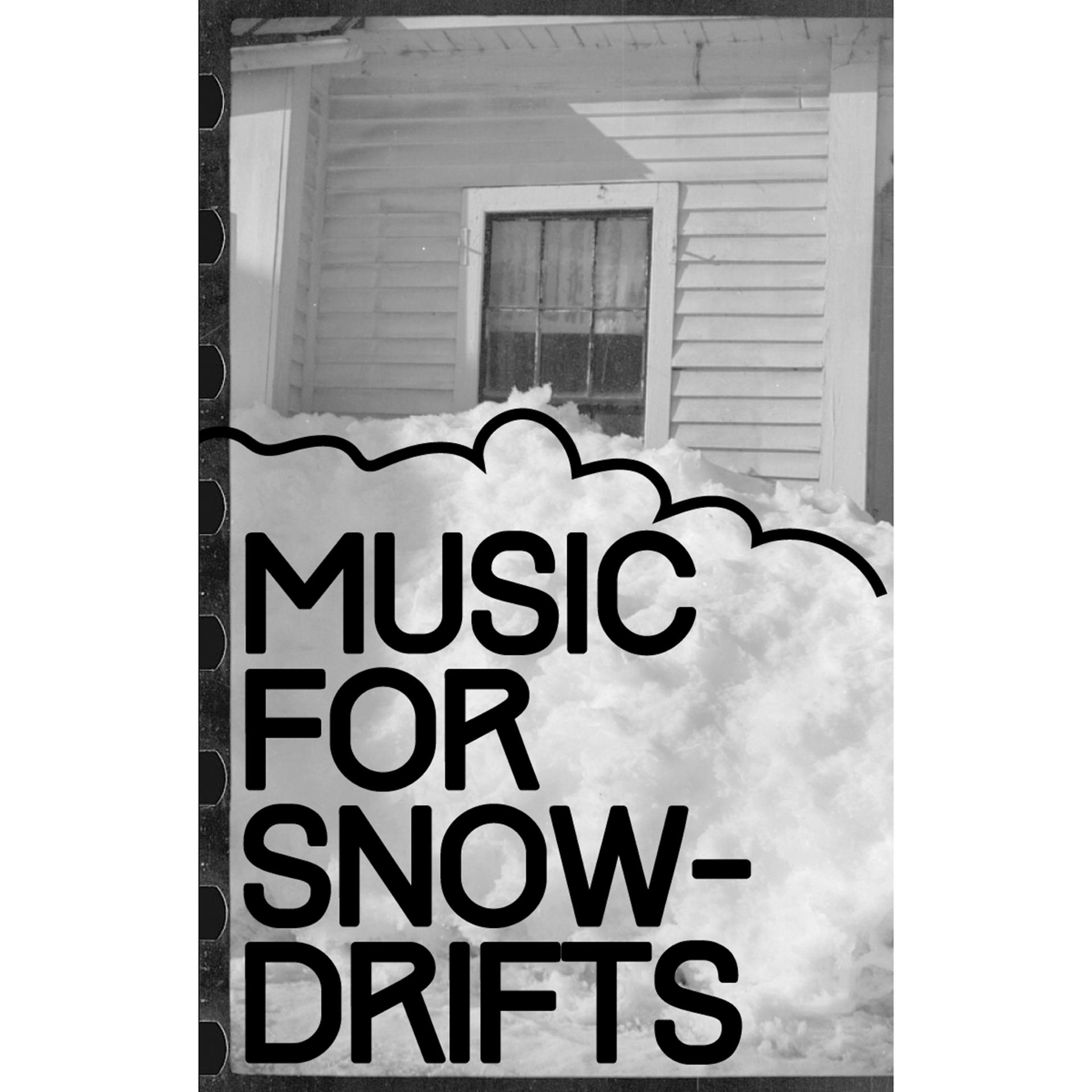 Постер альбома Music for Snowdrifts