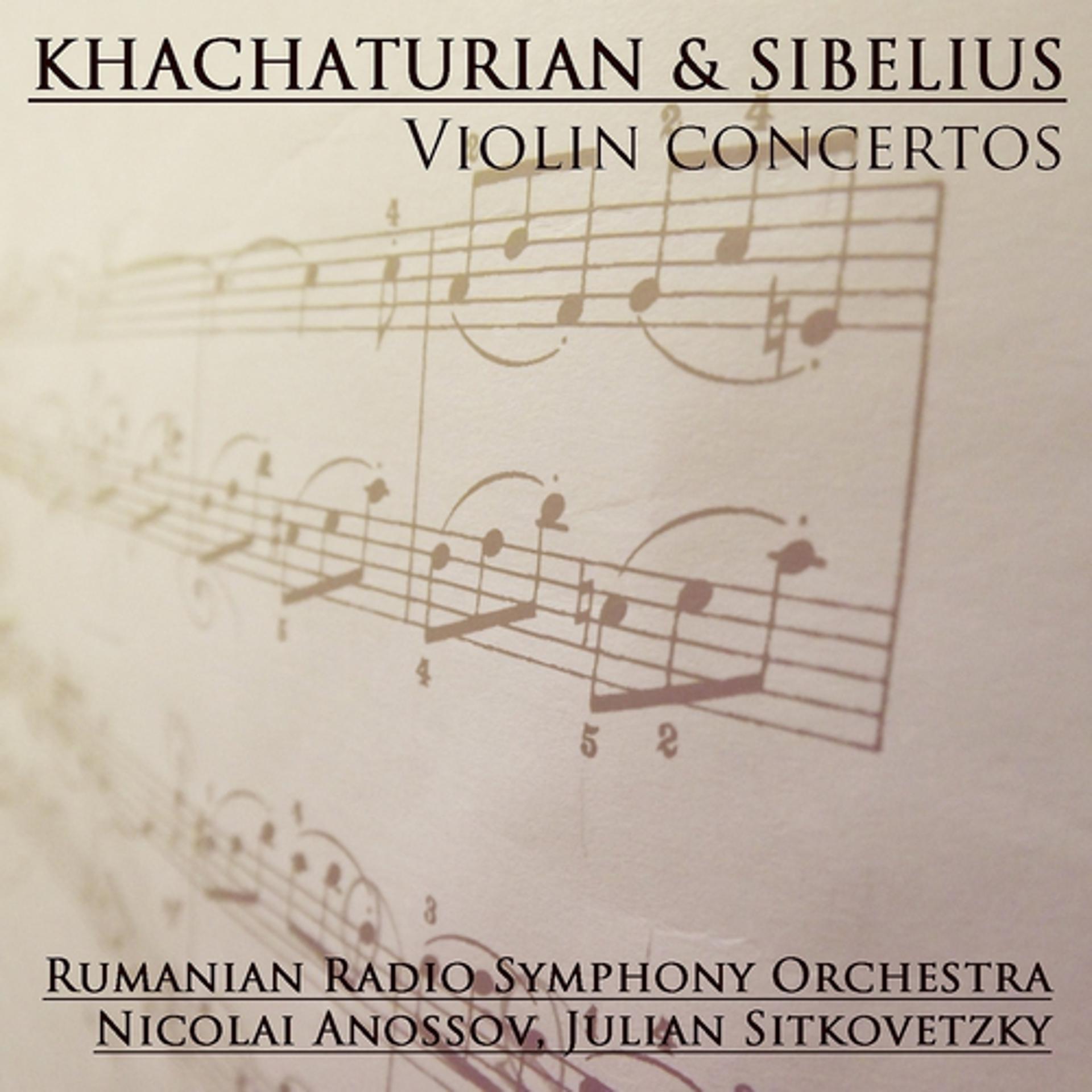 Постер альбома Khachaturian & Sibelius: Violin Concertos