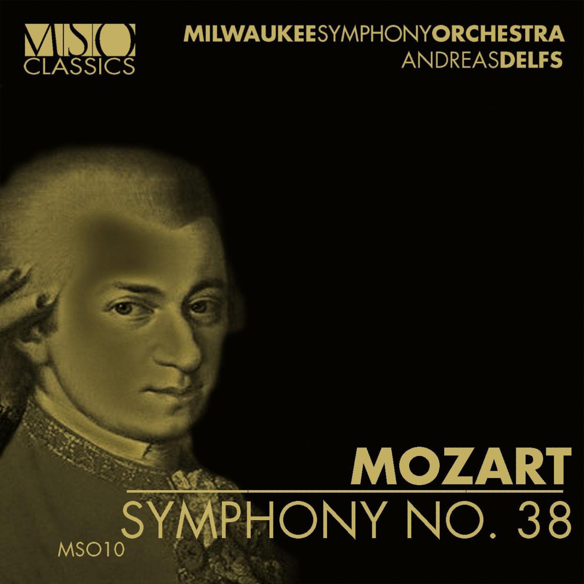 Постер альбома Mozart: Symphony No. 38