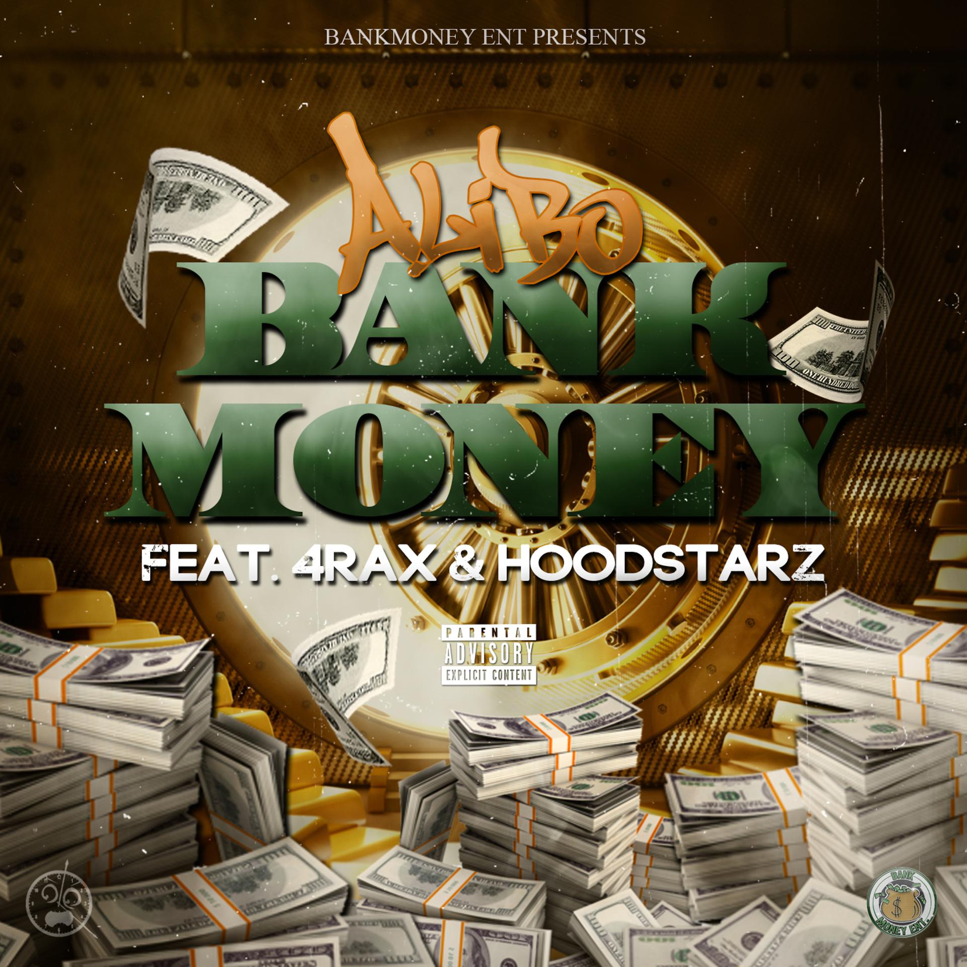 Постер альбома Bank Money (feat. 4rax & The Hoodstarz)