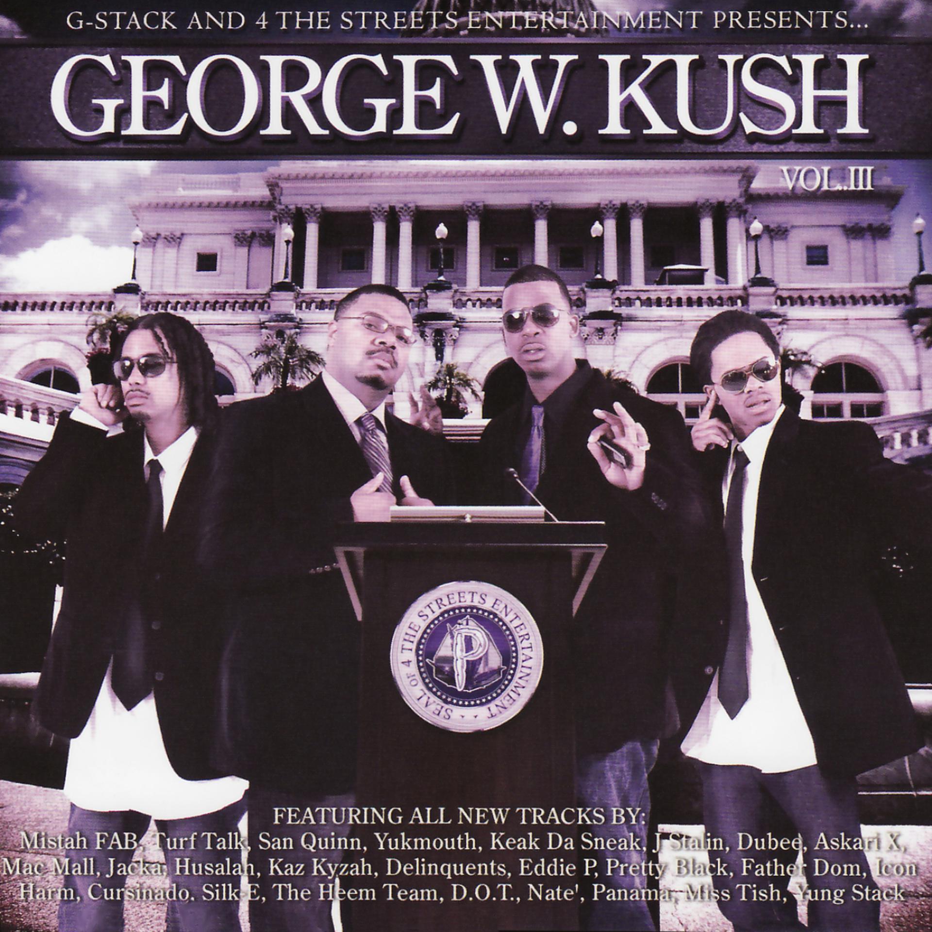 Постер альбома George W. Kush Vol. 3