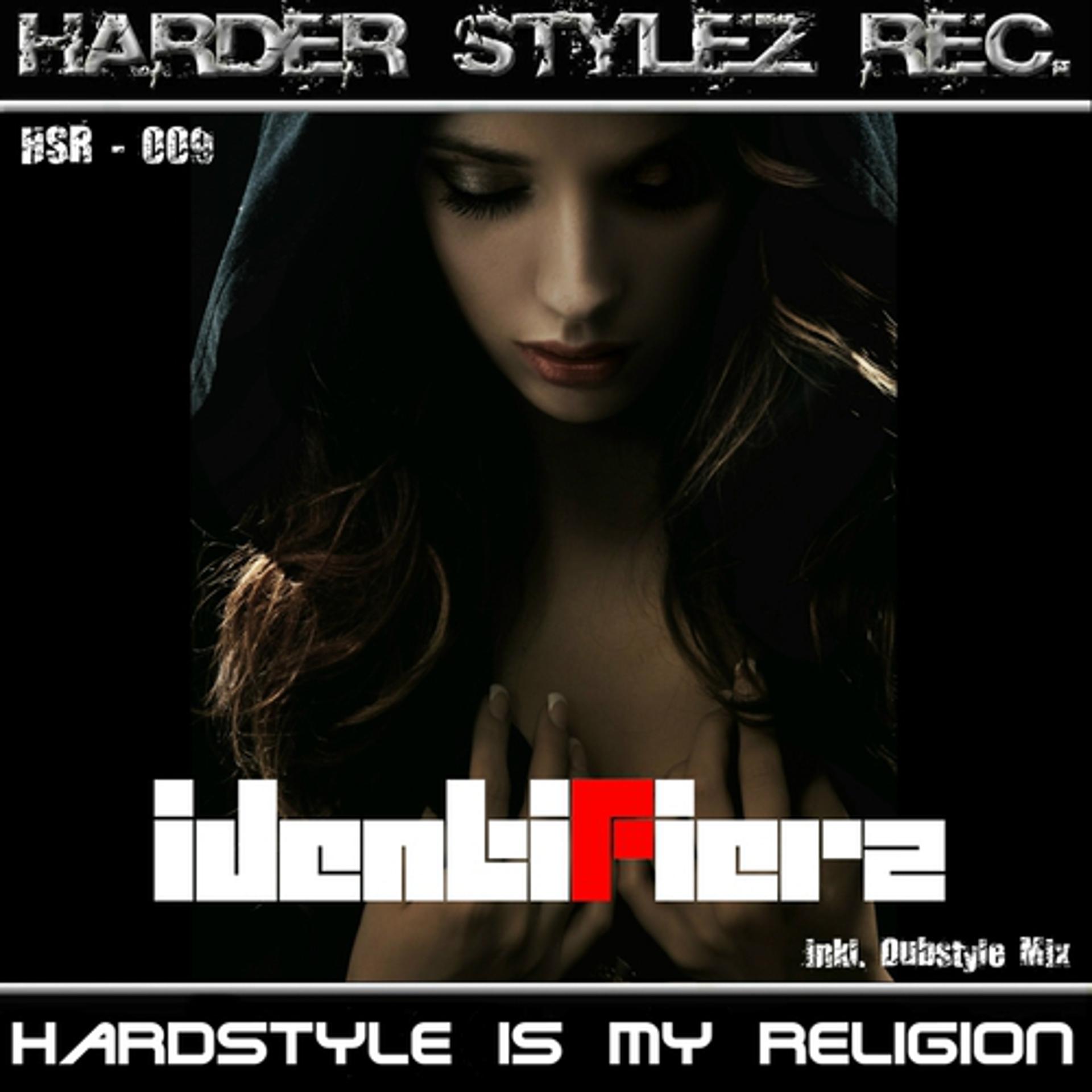 Постер альбома Hardstyle Is My Religion