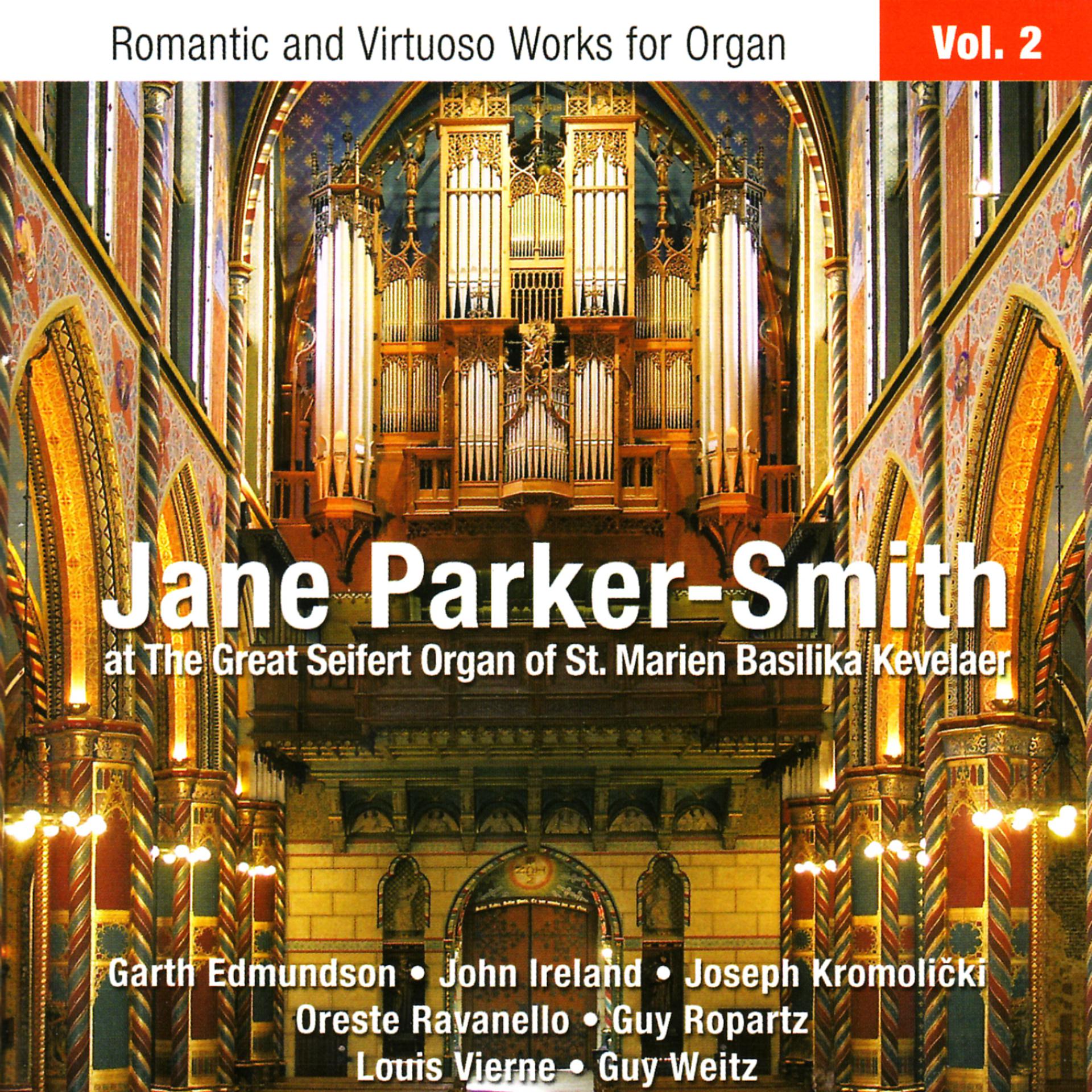 Постер альбома Romantic and Virtuoso Works for Organ Vol. 2