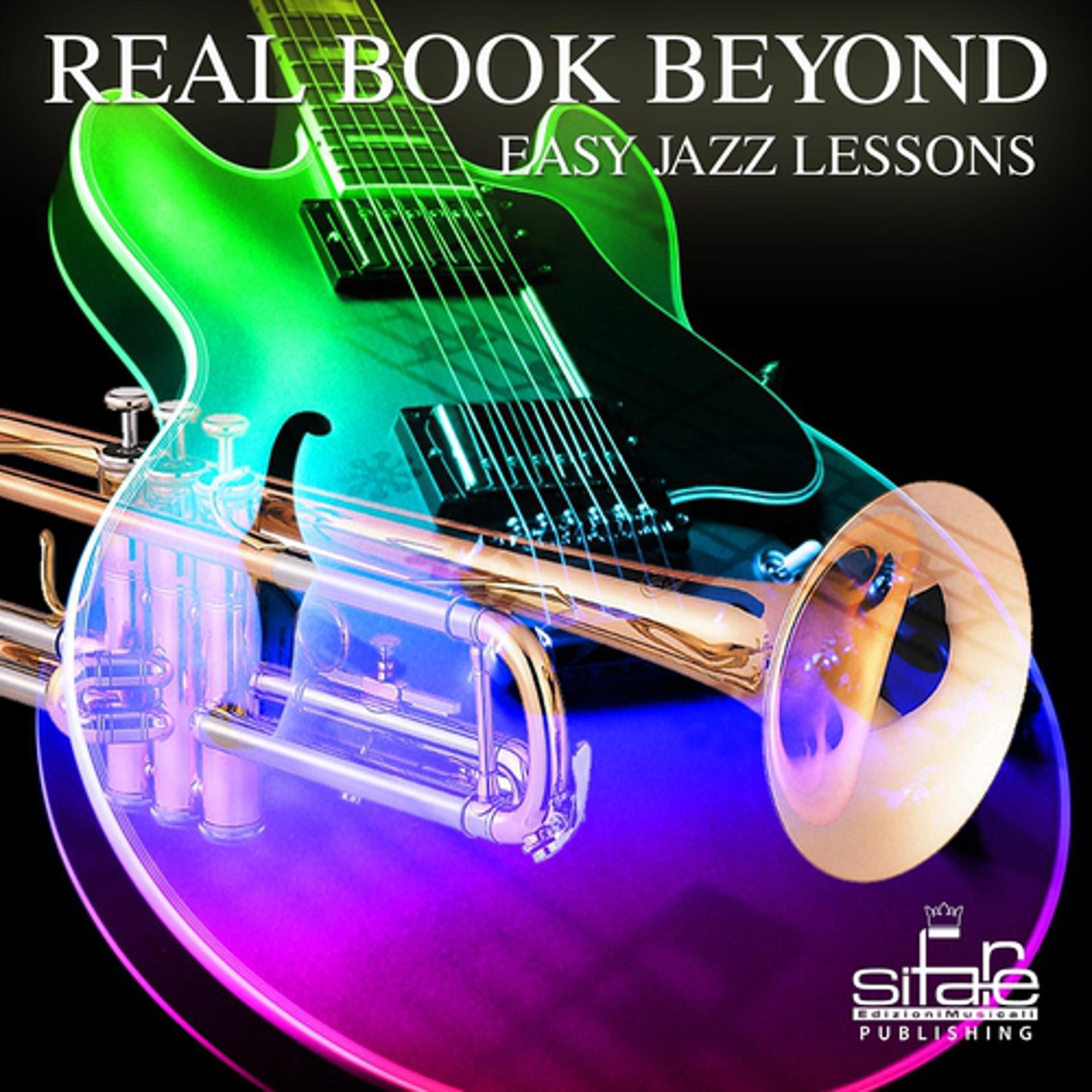Постер альбома Real Book and Beyond Jazz Easy Lessons