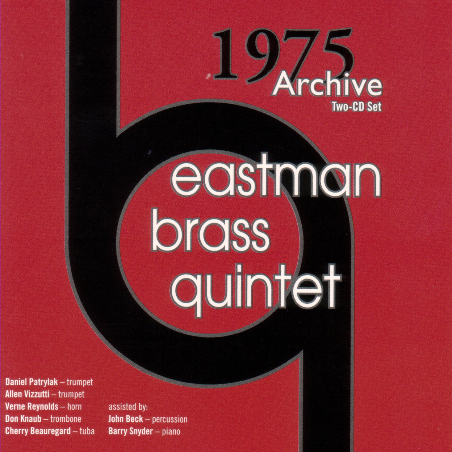 Постер альбома Eastman Brass Quintet 1975 Archive