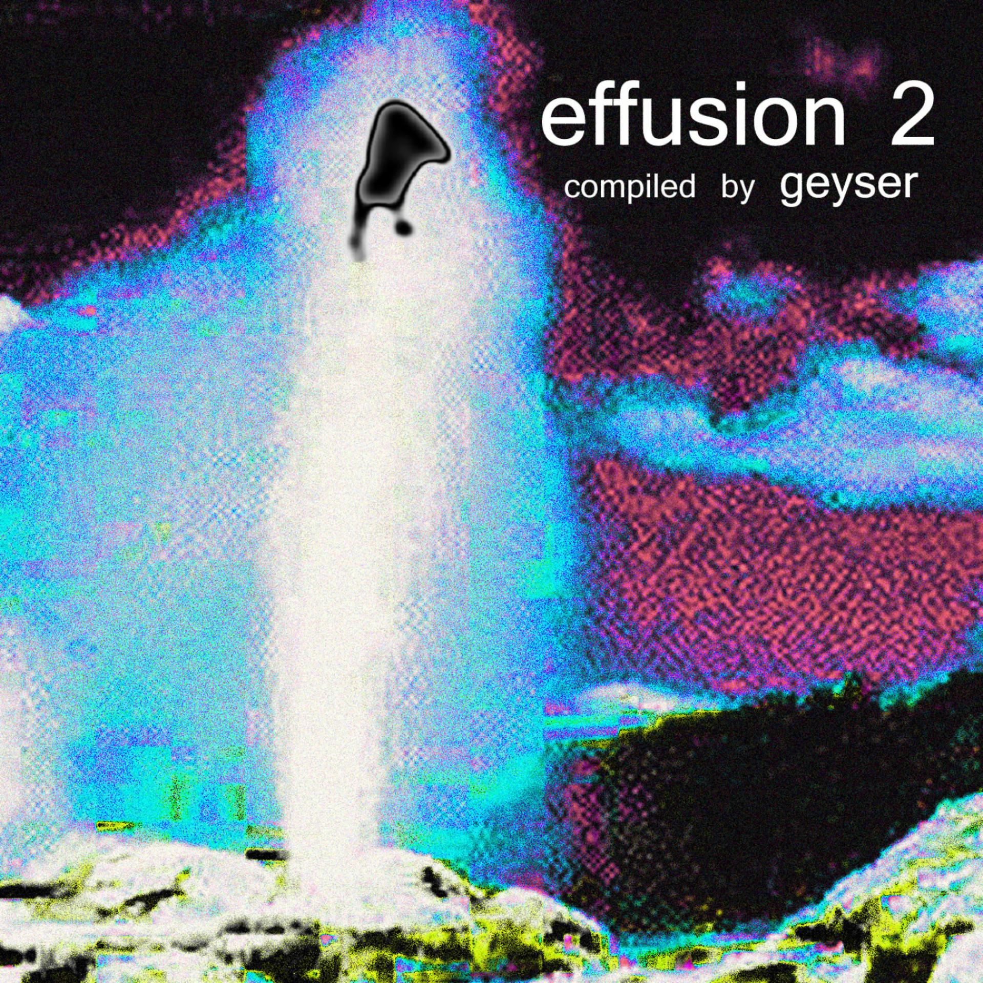Постер альбома Effusion 2