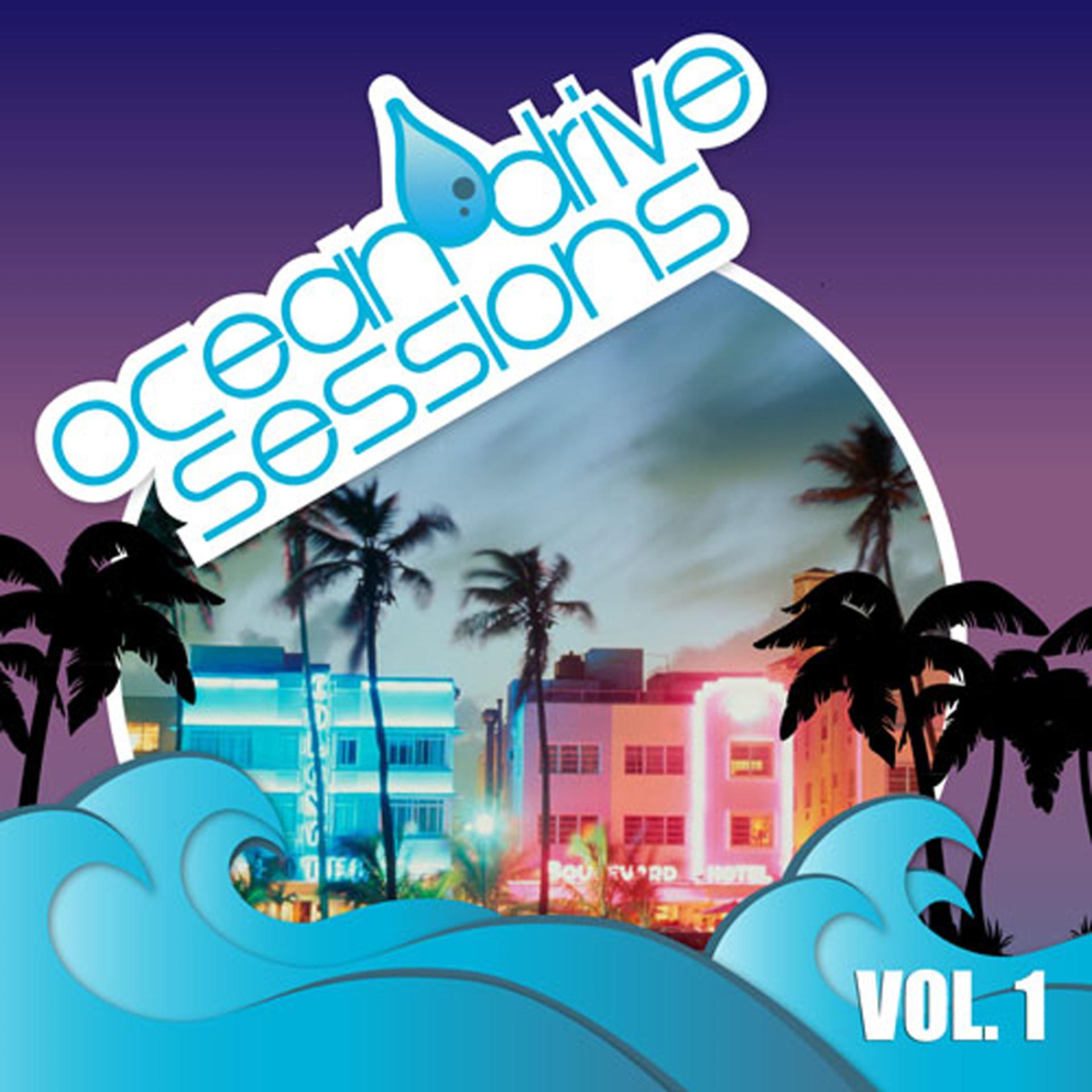 Постер альбома Ocean Drive Sessions Vol 1