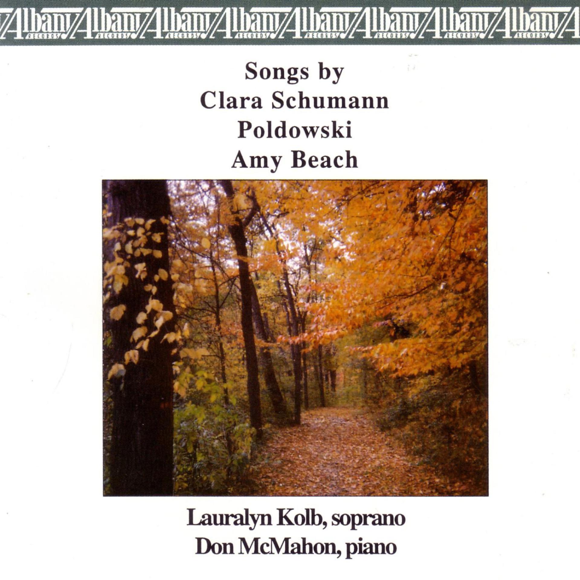 Постер альбома Songs by Clara Schumann, Poldowski and Amy Beach
