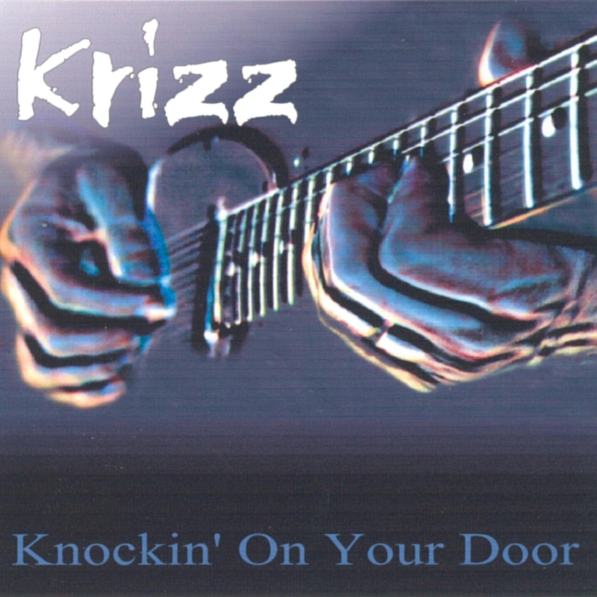 Постер альбома Knockin' on Your Door