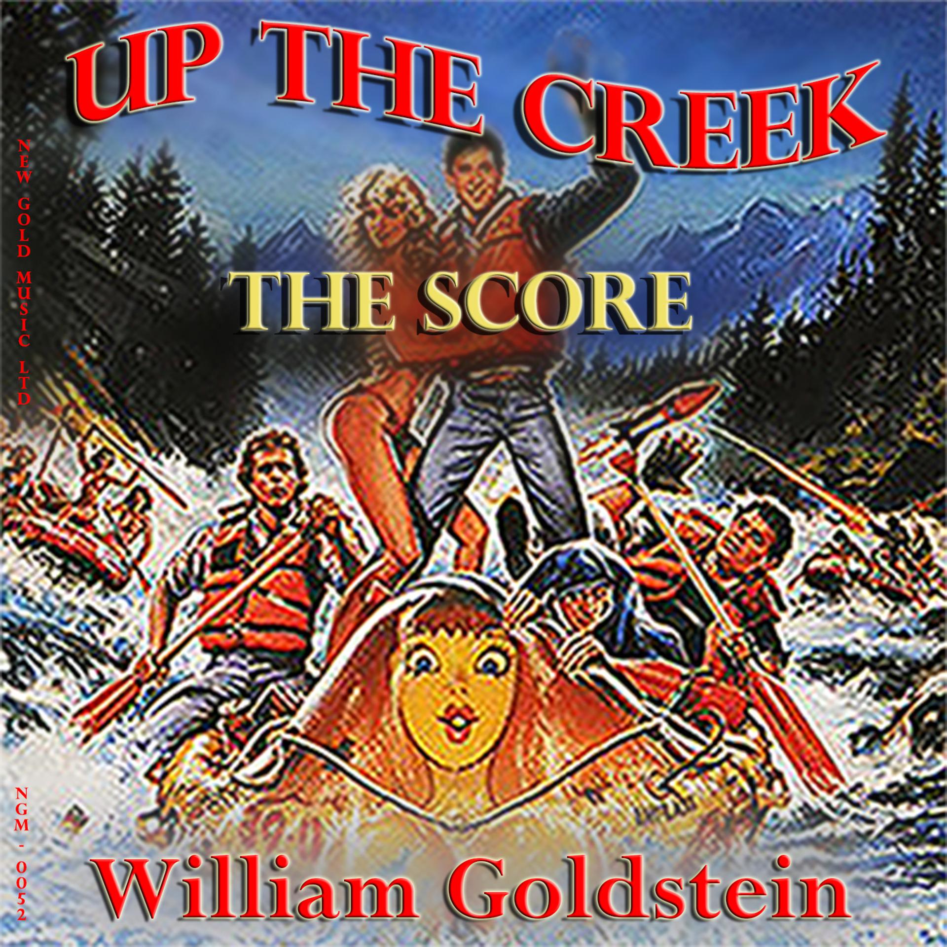 Постер альбома Up the Creek (Original Score)