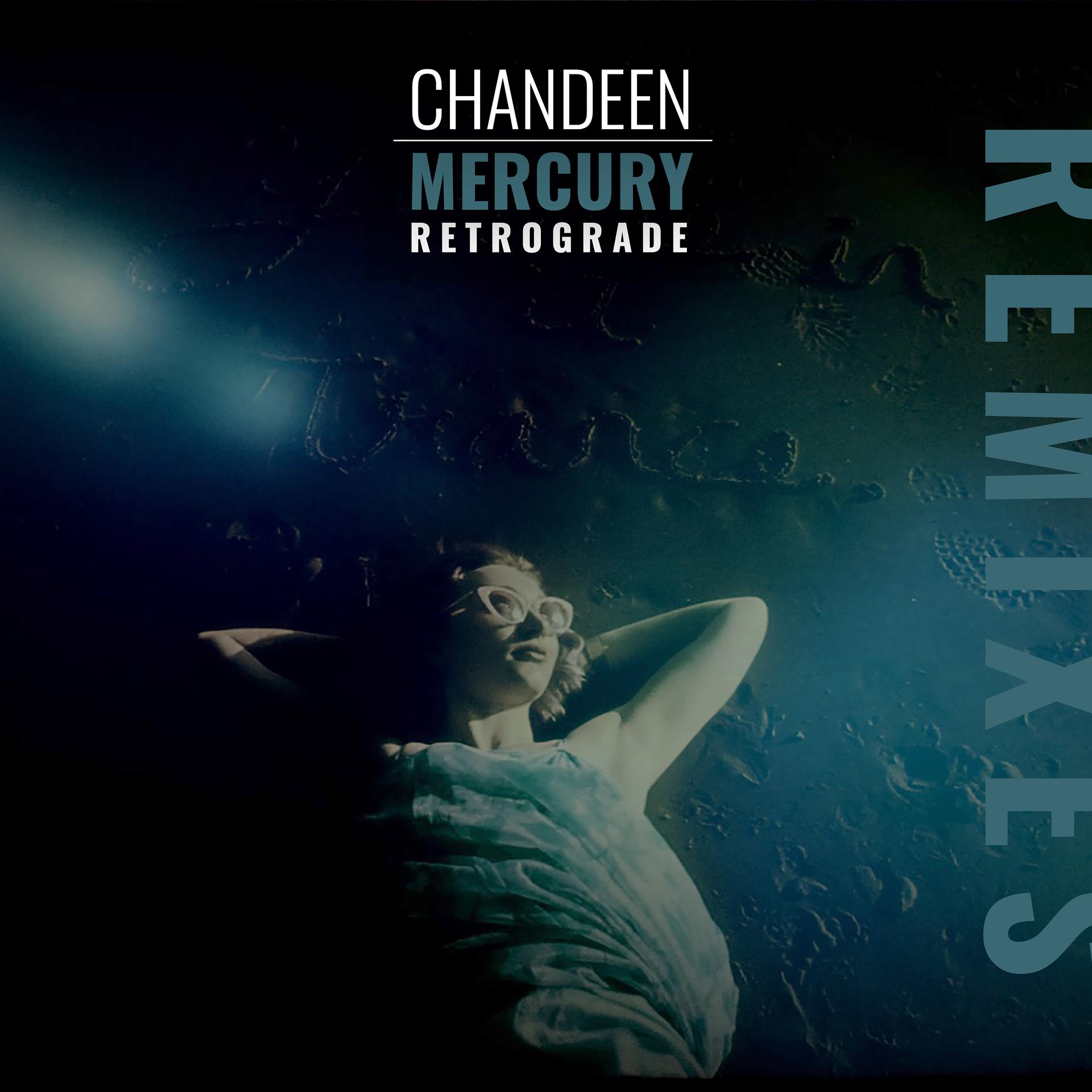 Постер альбома Mercury Retrograde (Remixes)