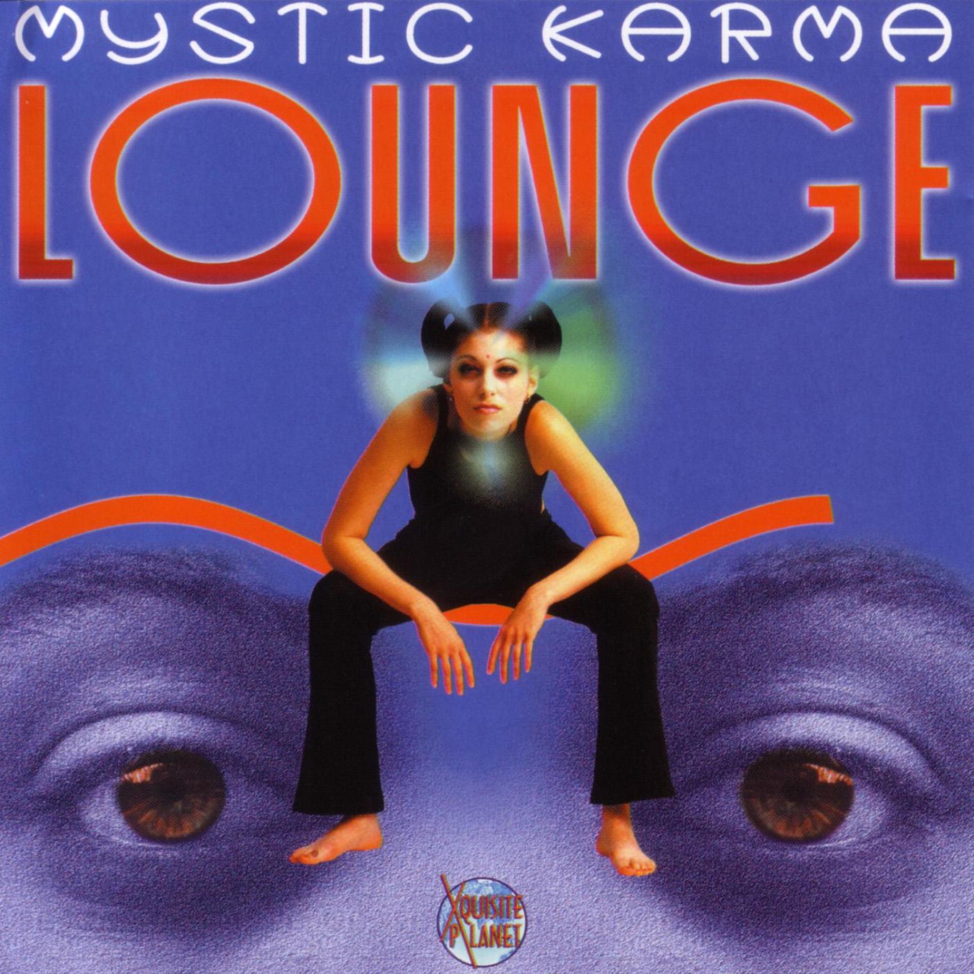 Постер альбома Mystic Karma Lounge