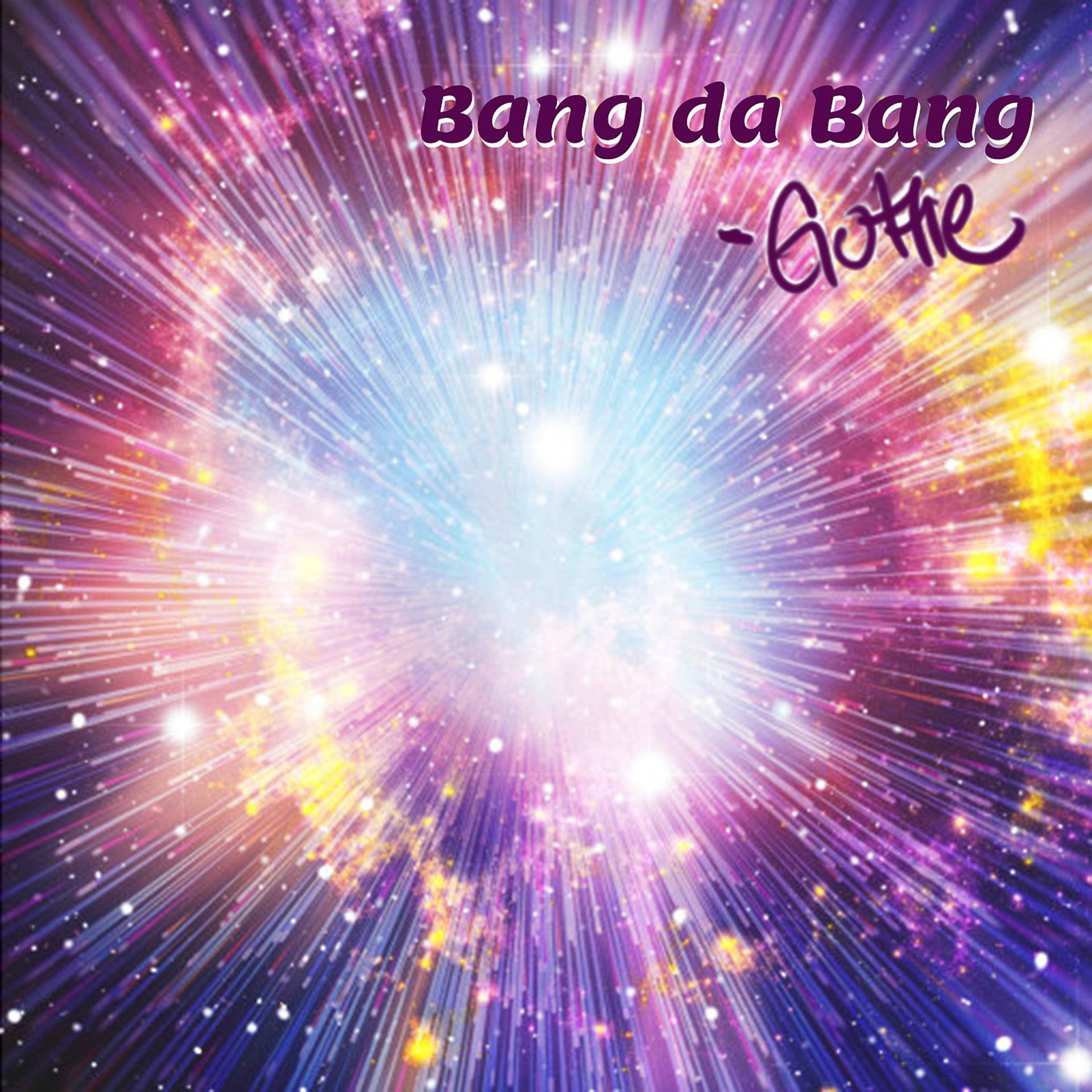 Постер альбома Bang da Bang