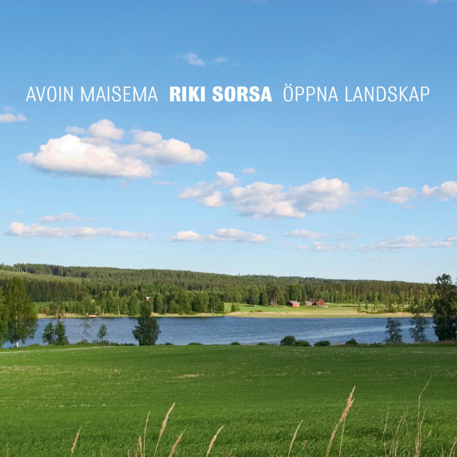 Постер альбома Avoin maisema - Öppna landskap