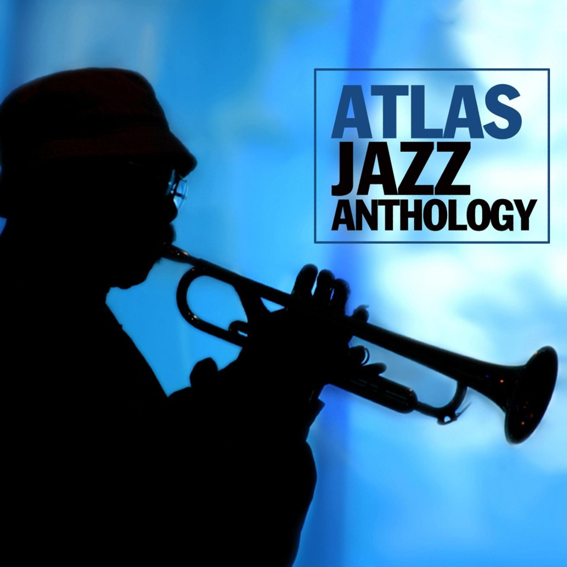 Постер альбома Atlas Jazz Anthology