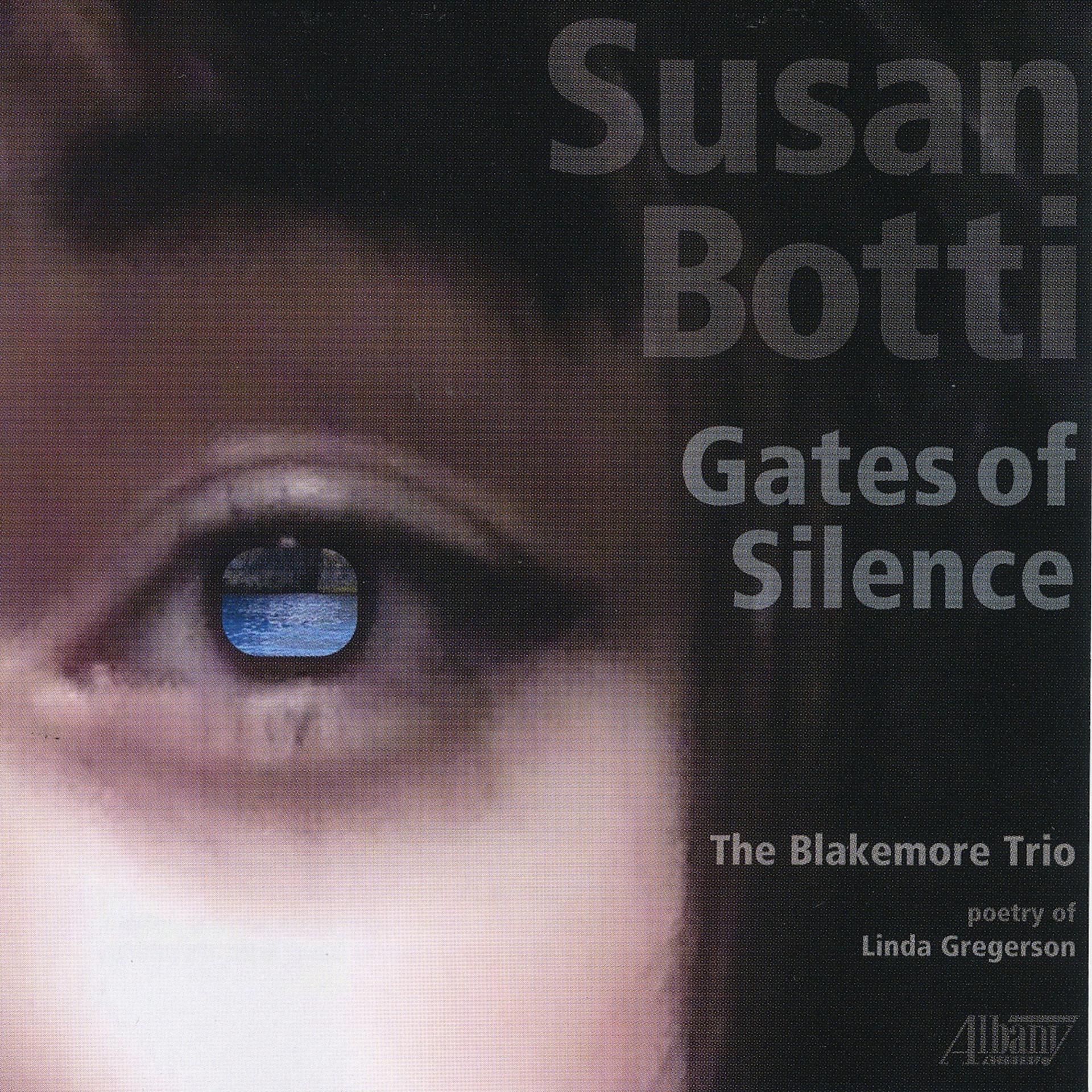 Постер альбома Susan Botti: Gates of Silence