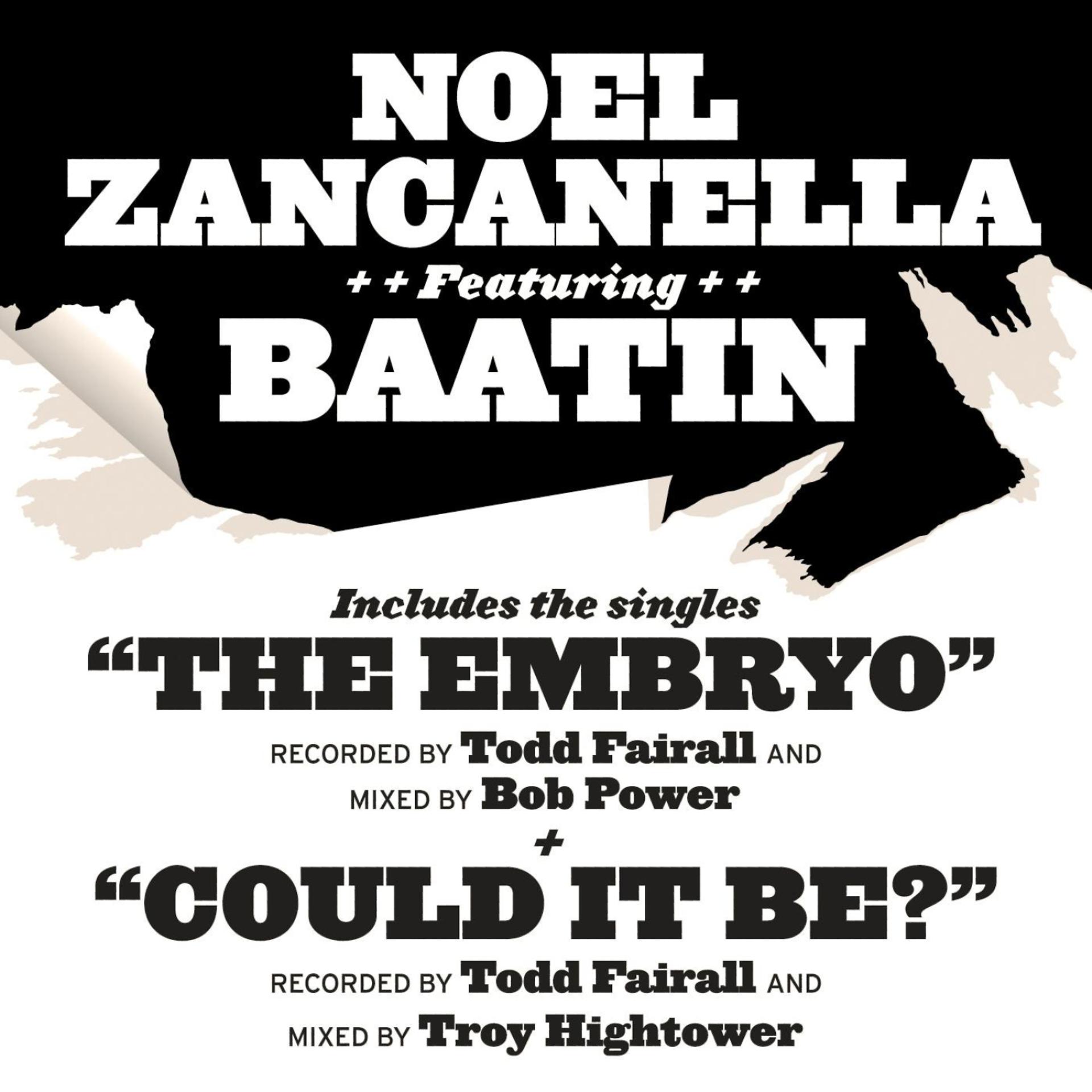 Постер альбома Noel Zancanella Featuring Baatin