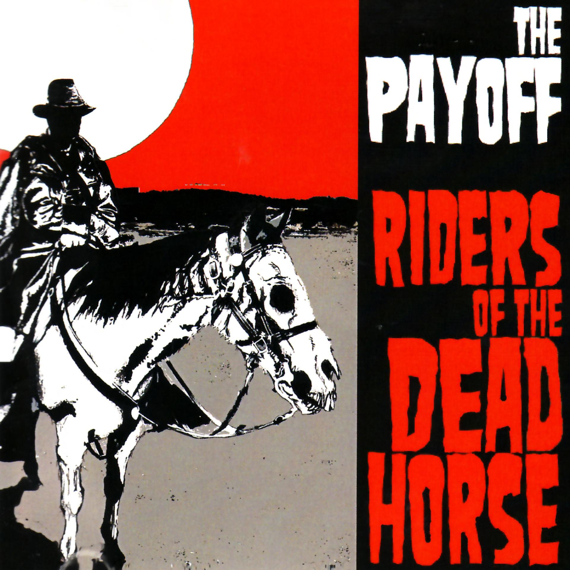 Постер альбома Riders of the Dead Horse