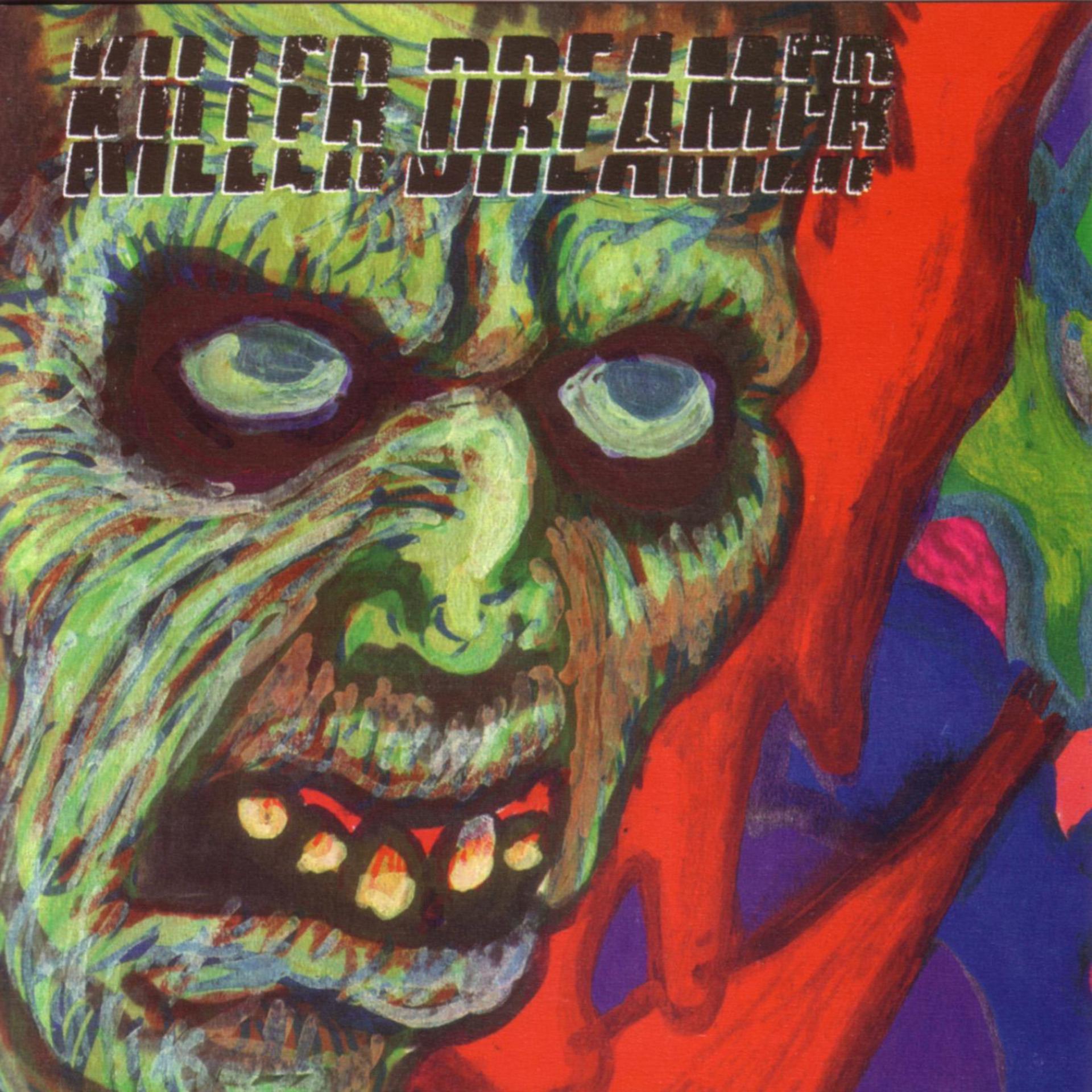 Постер альбома Killer Dreamer