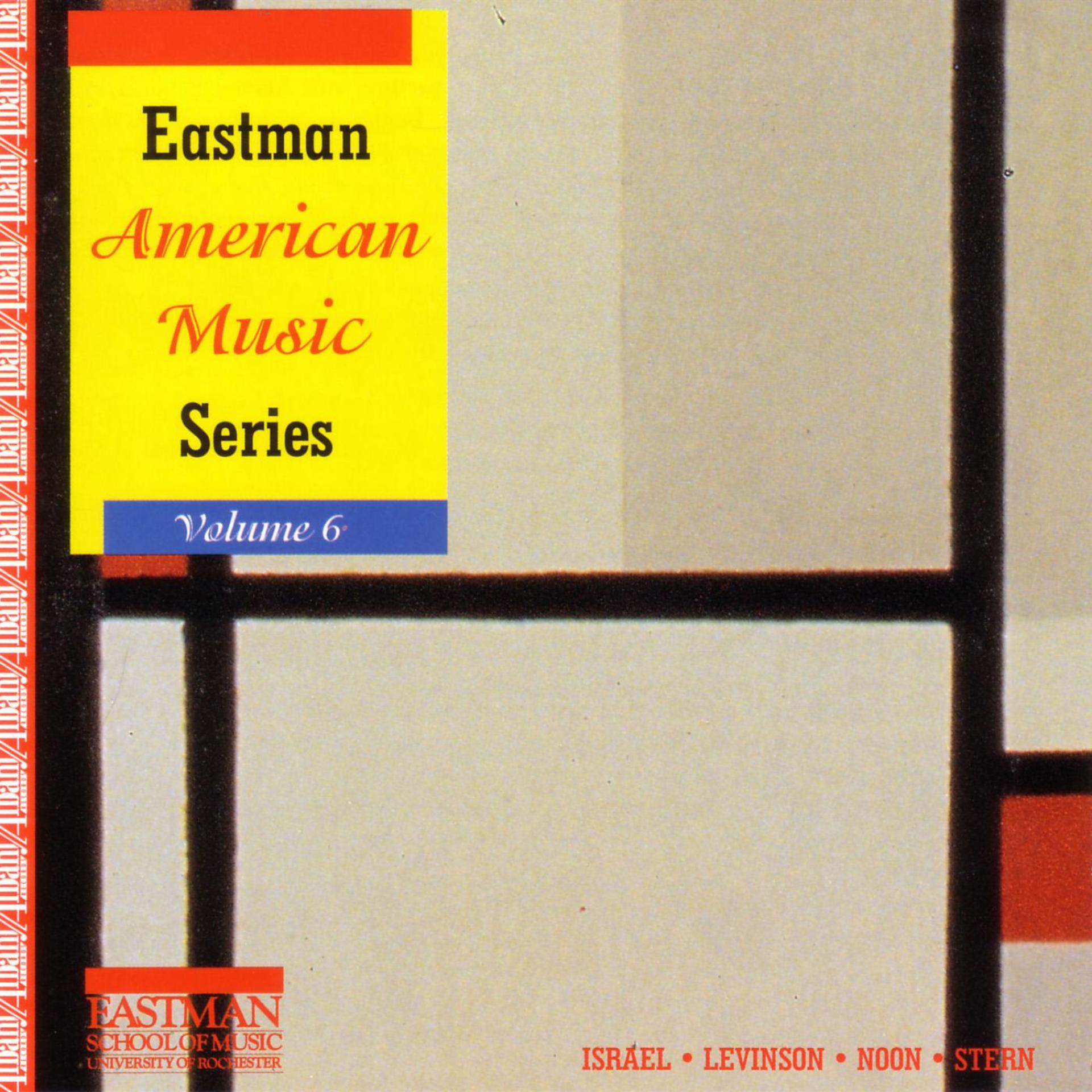 Постер альбома Eastman American Music Series, Vol. 6