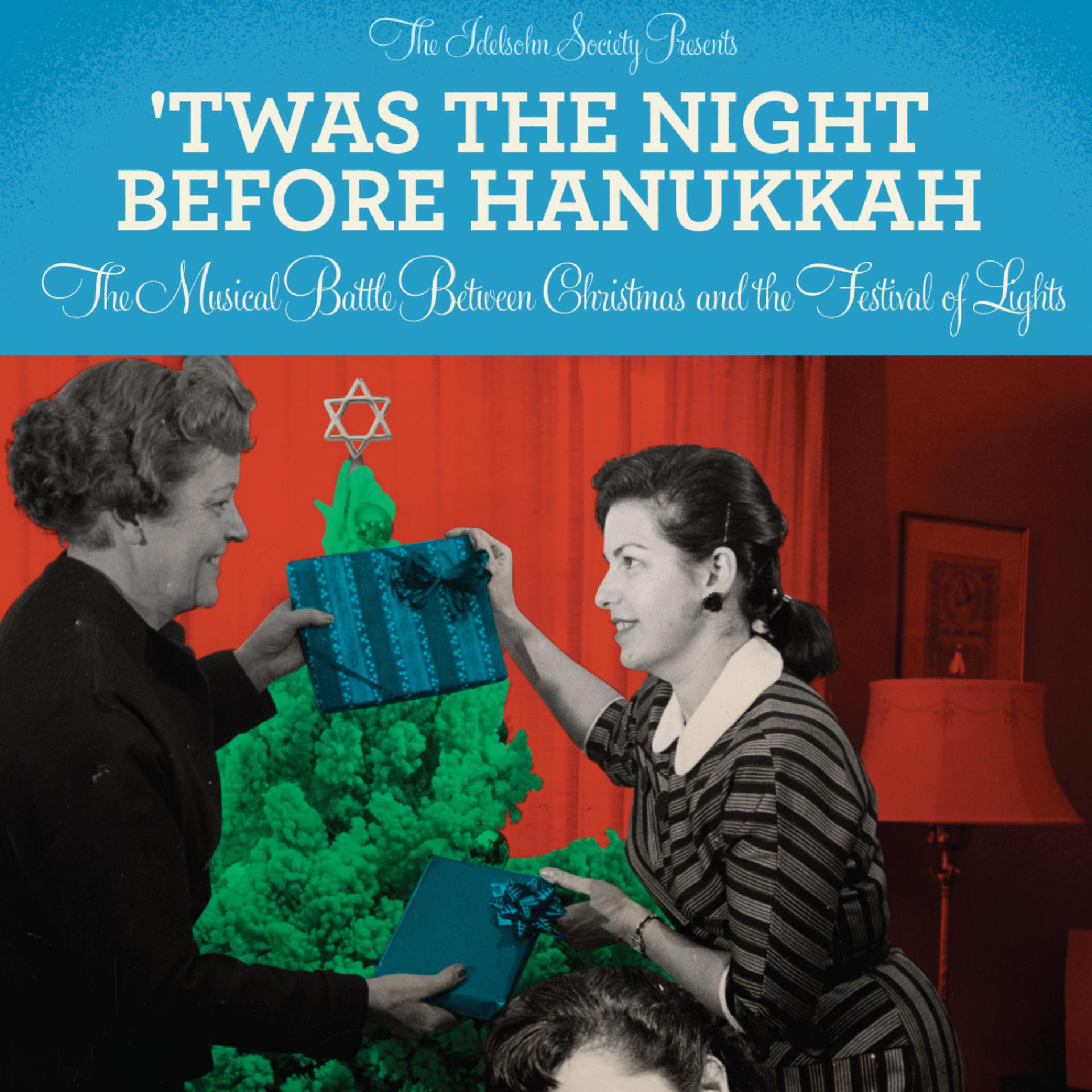 Постер альбома 'Twas the Night Before Hanukkah: The Musical Battle Between Christmas and the Festival of Lights