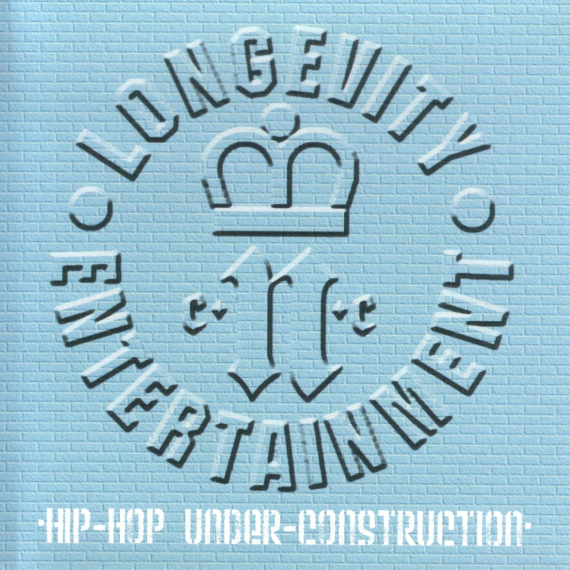 Постер альбома Hip-Hop Under Construction