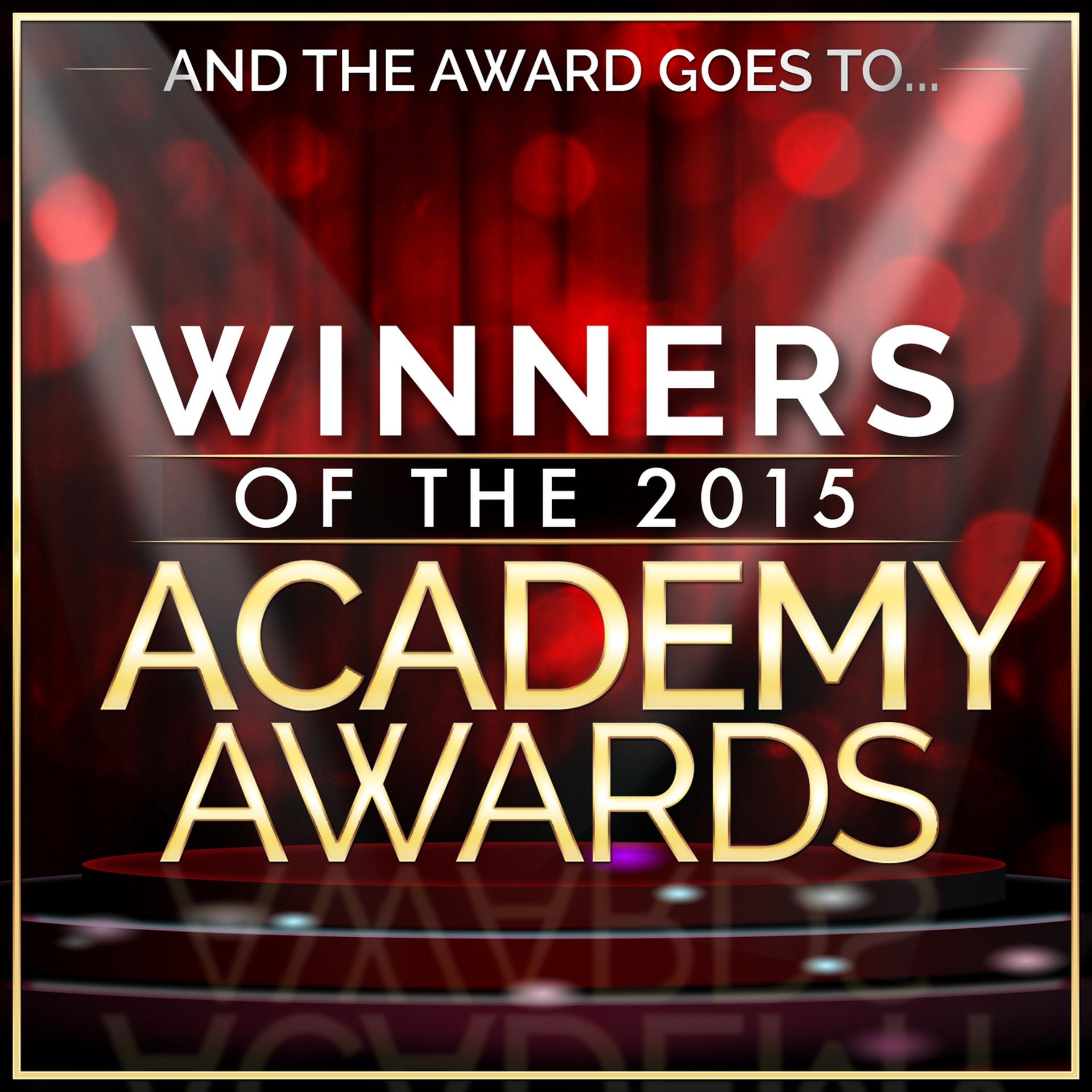 Постер альбома And the Award Goes To… Winners of the 2015 Academy Awards