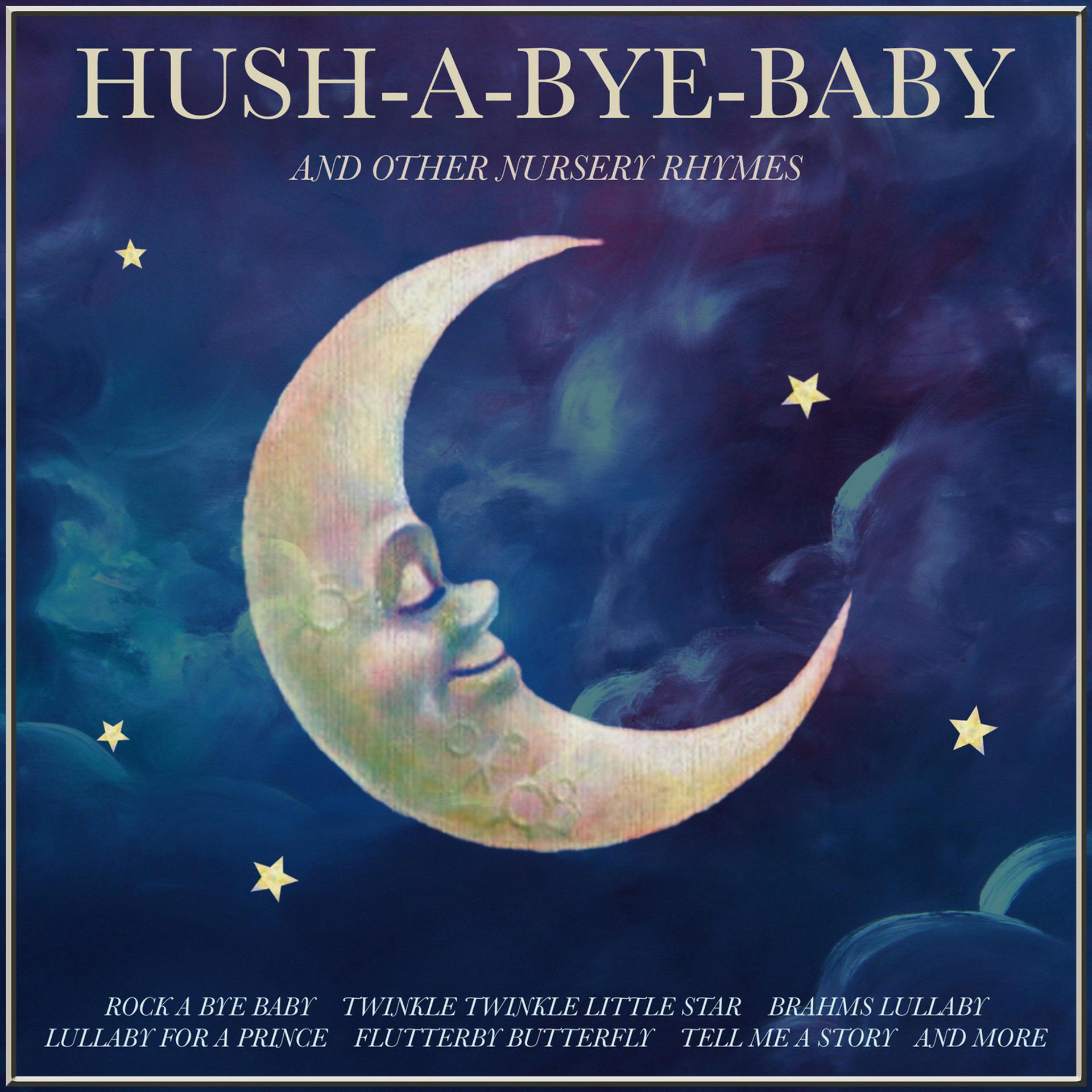 Постер альбома Hush-a-Bye Baby and Other Lullabys