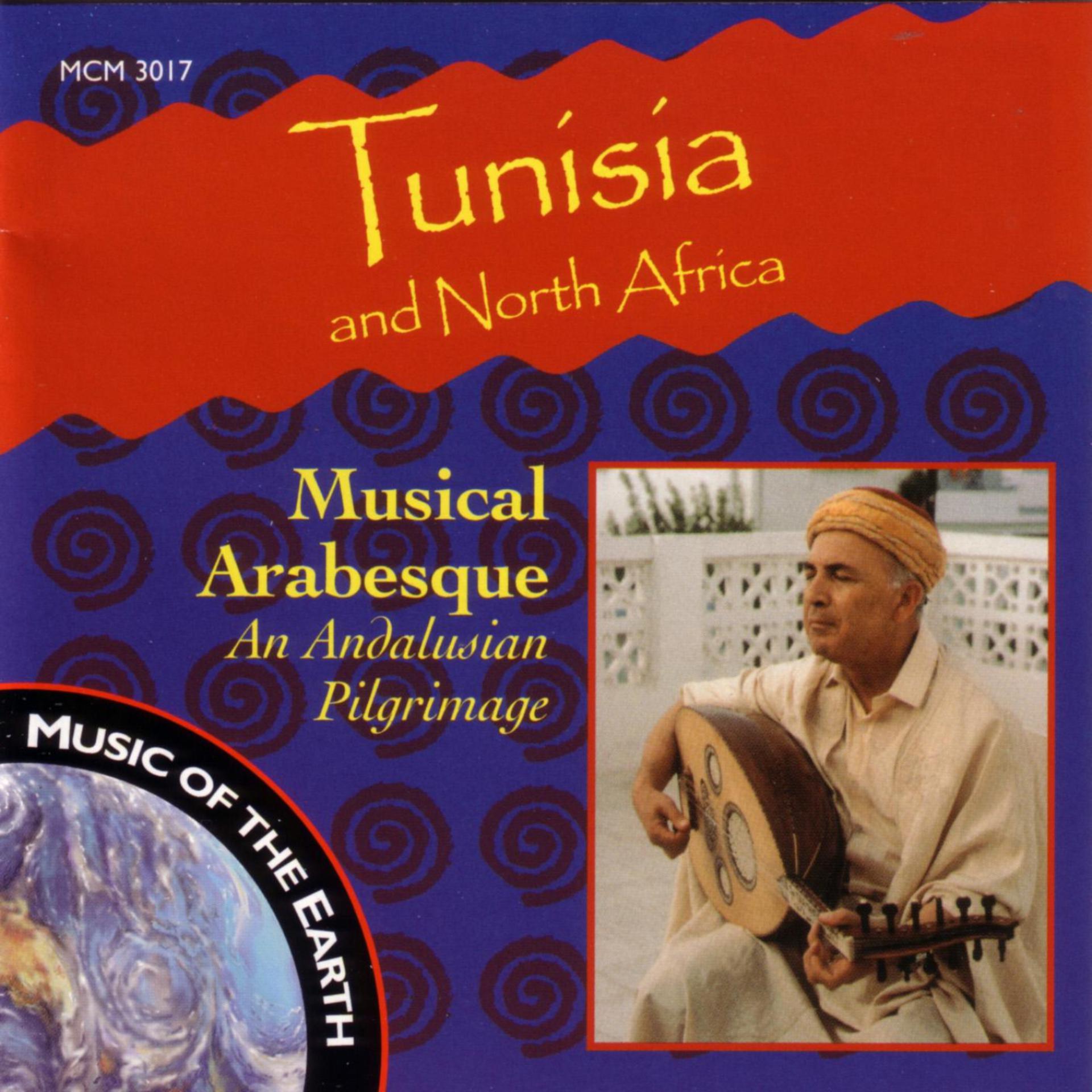 Постер альбома Tunisia And North Africa - Musical Arabesque