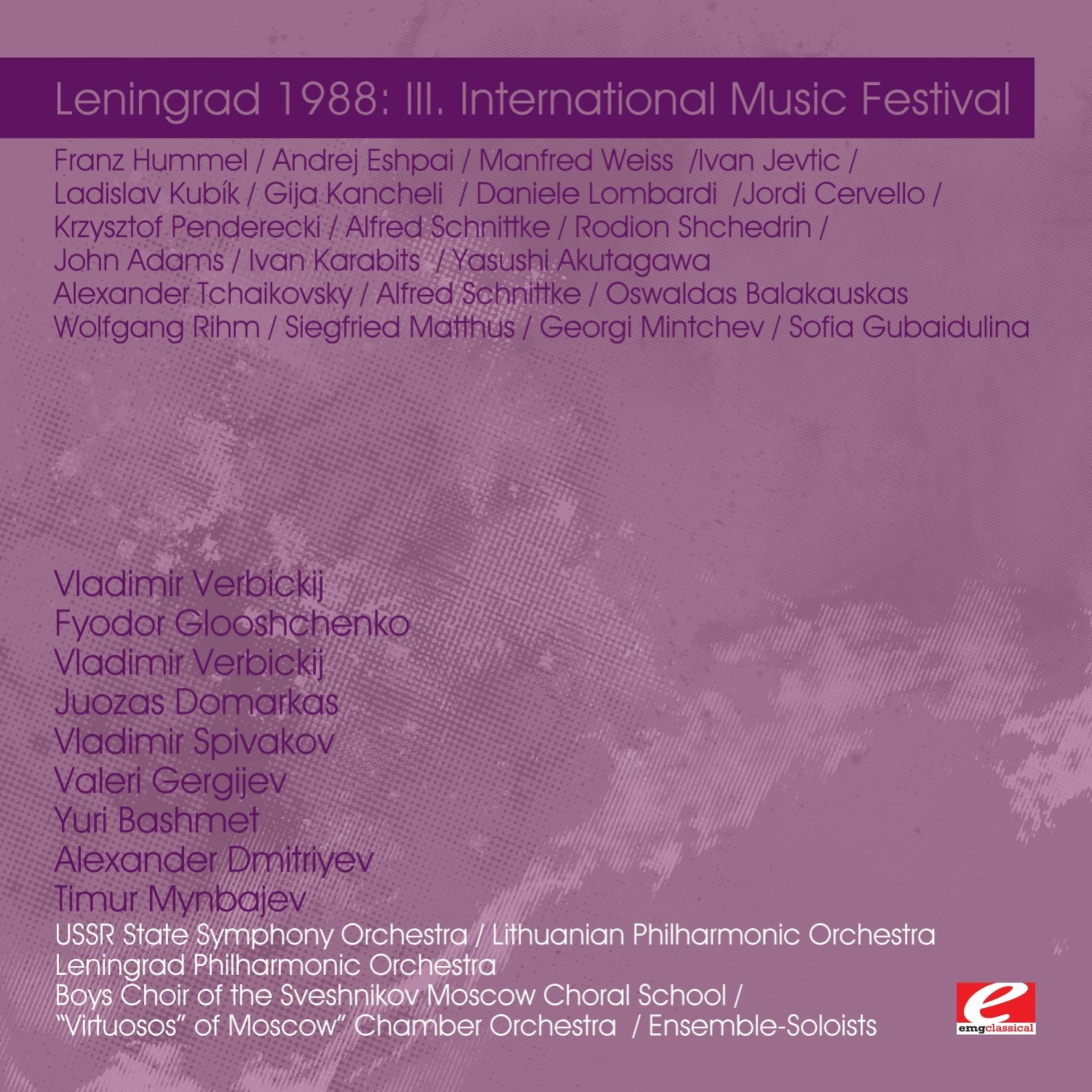 Постер альбома Leningrad 1988: III. International Music Festival (Digitally Remastered)