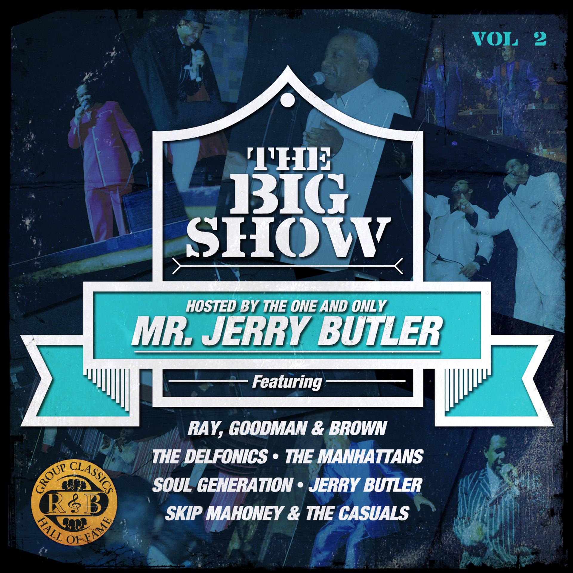 Постер альбома The Big Show (70's Soul Music Live) - Volume 2 (Digitally Remastered)