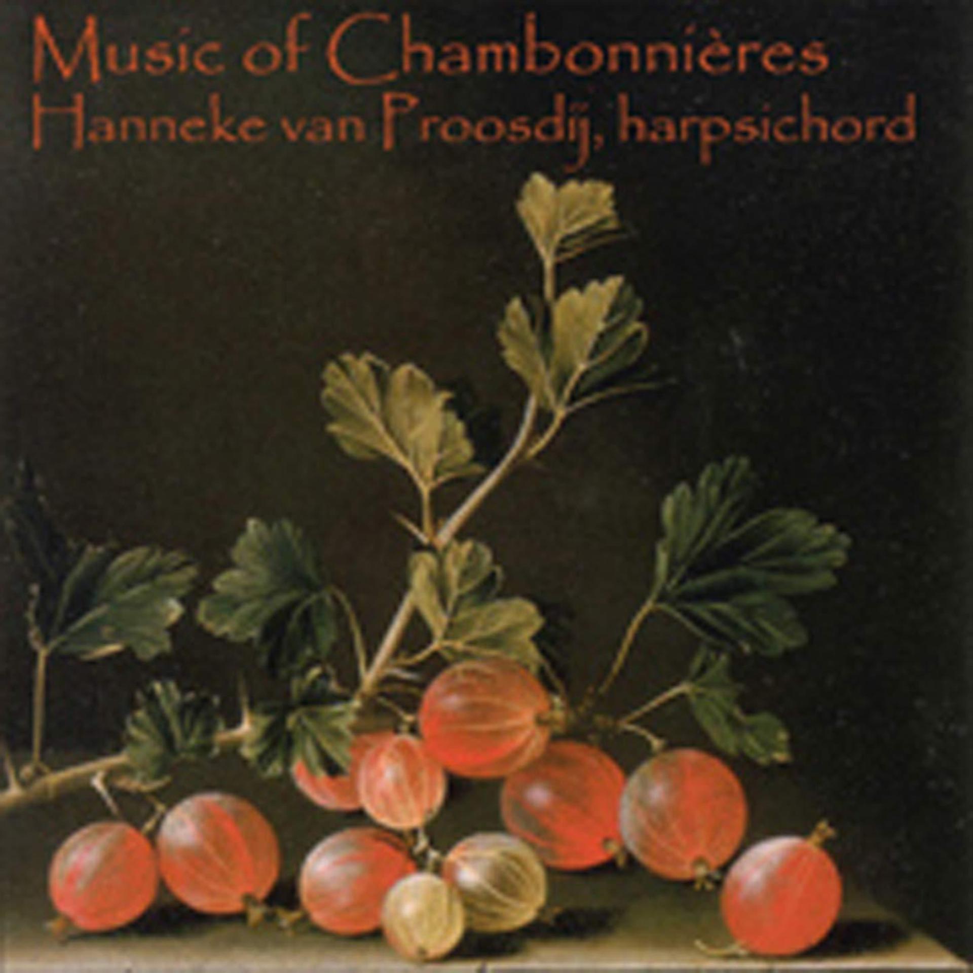 Постер альбома Harpsichord suites of Chambonnieres