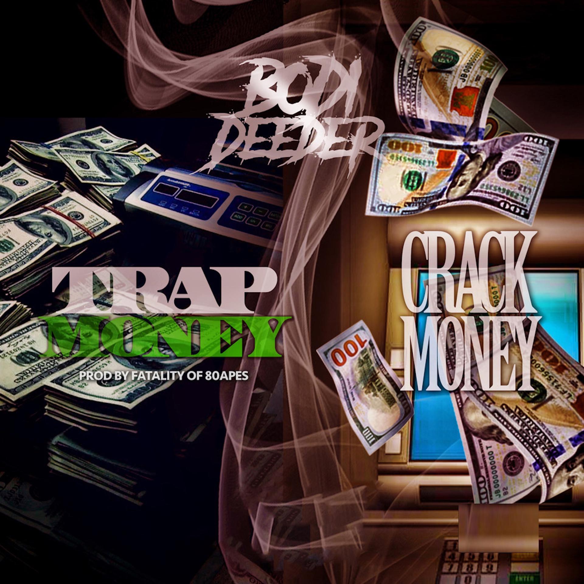 Постер альбома Trap Money Crack Money