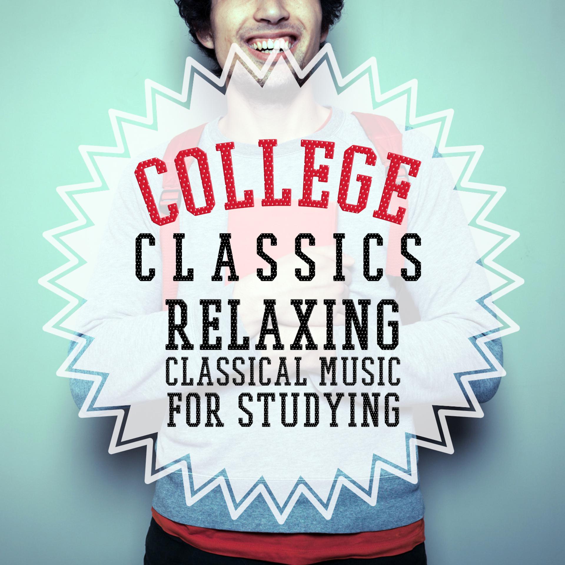 Постер альбома College Classics: Relaxing Classical Music for Studying