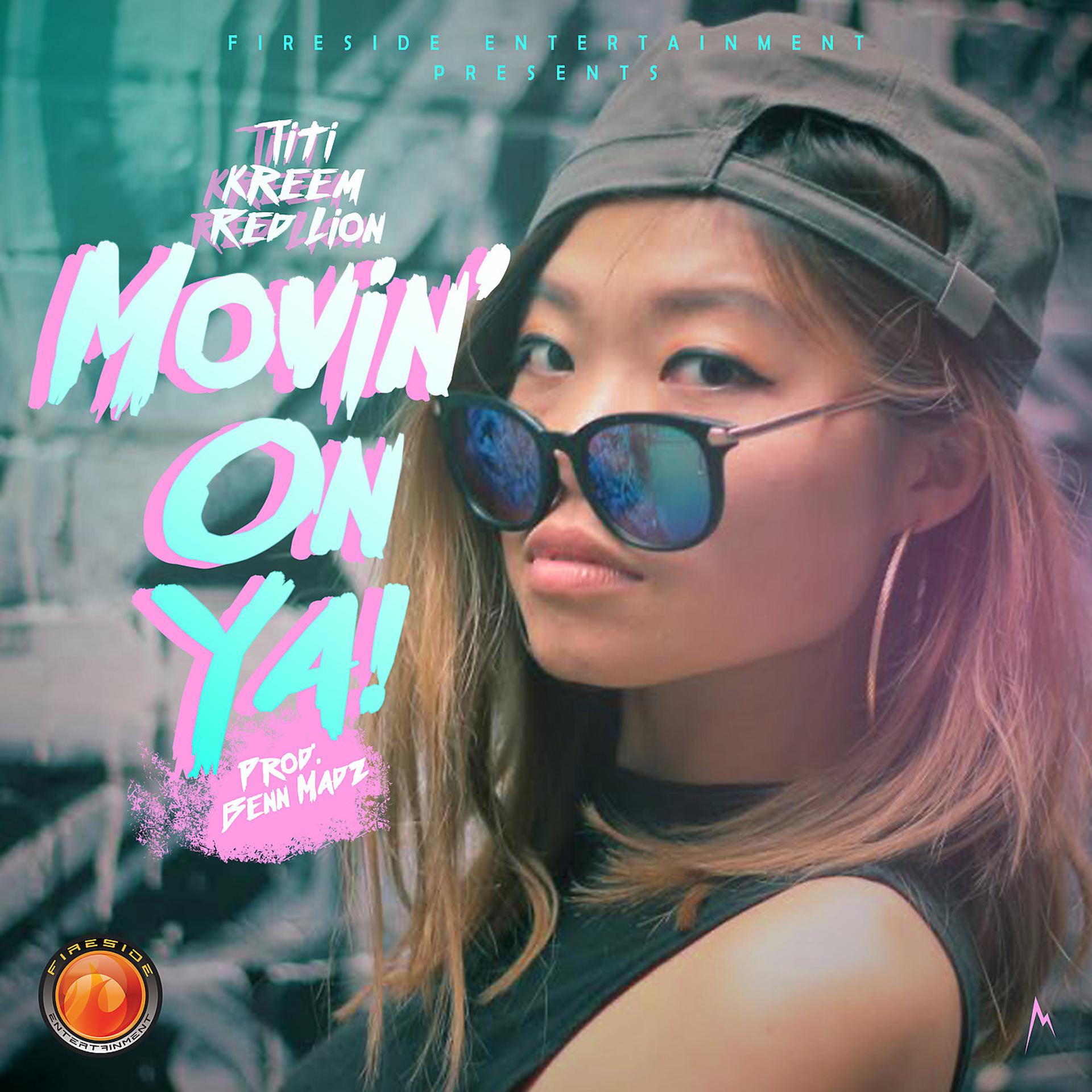 Постер альбома Movin' on Ya