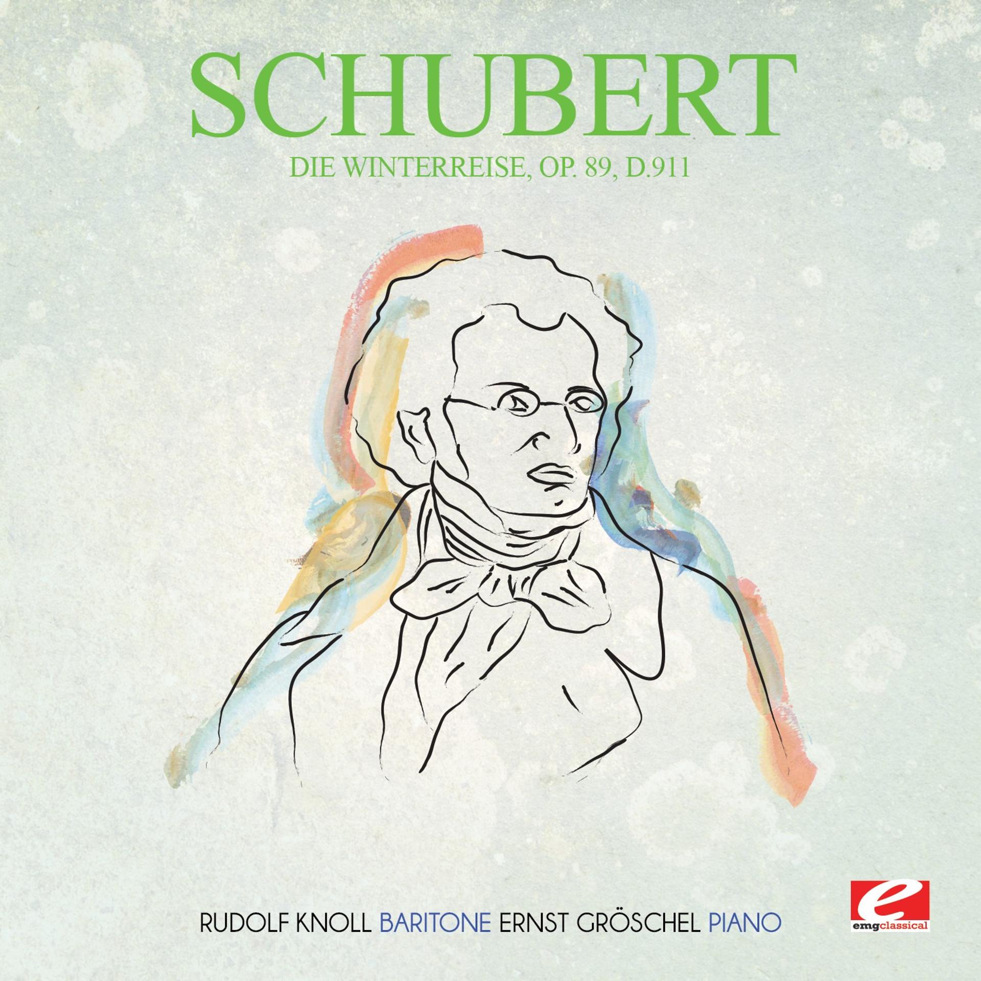 Постер альбома Schubert: Die Winterreise, Op. 89, D.911 (Digitally Remastered)
