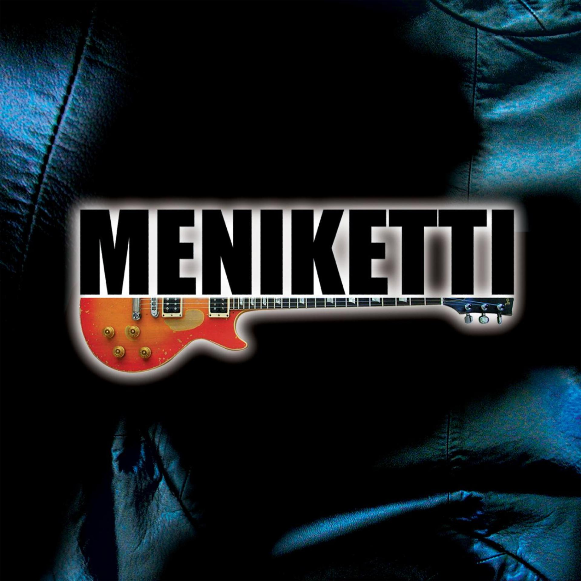 Постер альбома Meniketti