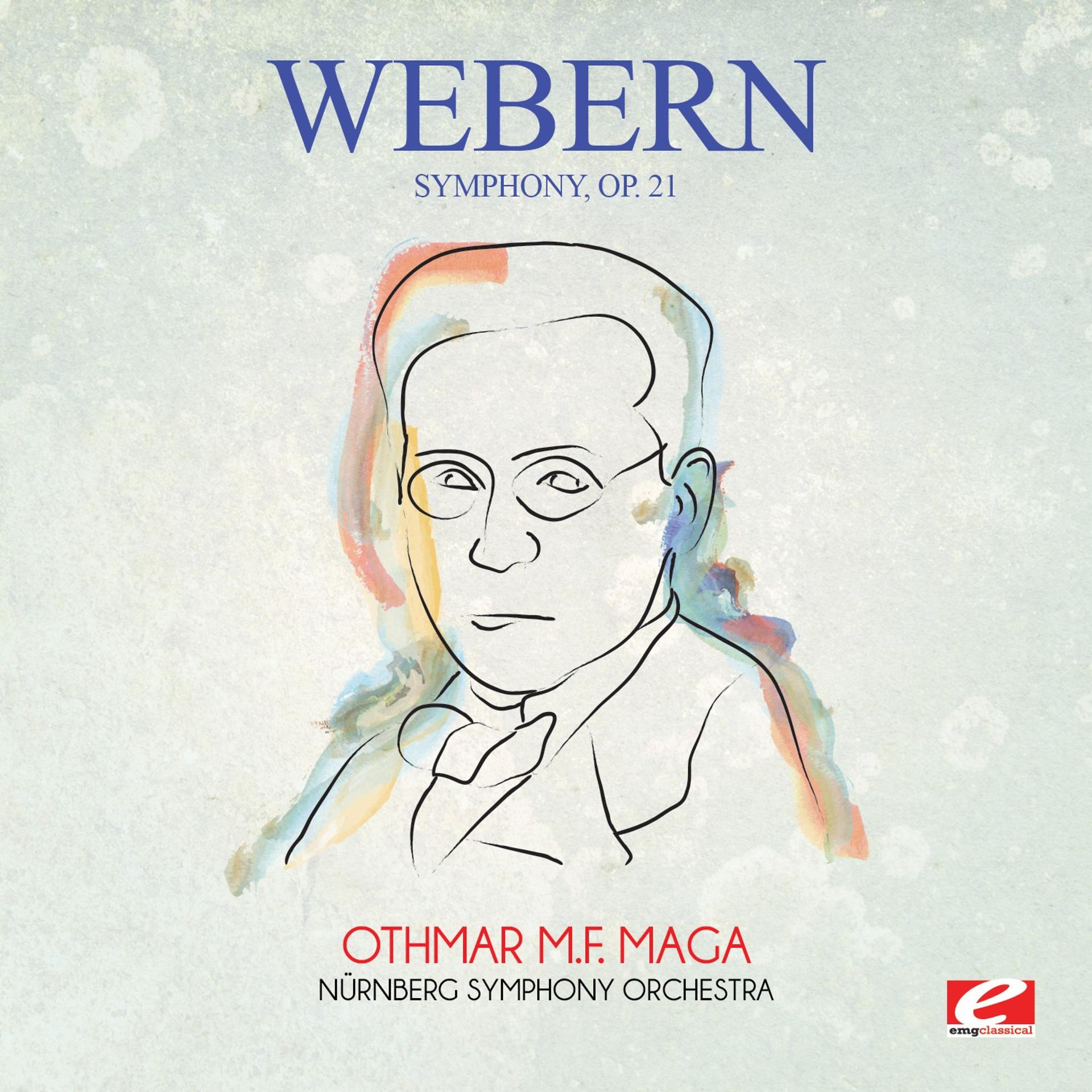 Постер альбома Webern: Symphony, Op. 21 (Digitally Remastered)