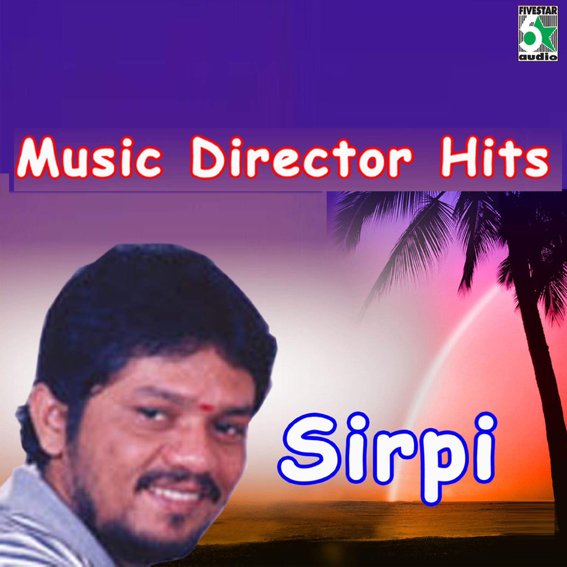 Постер альбома Music Director Hits - Sirpi