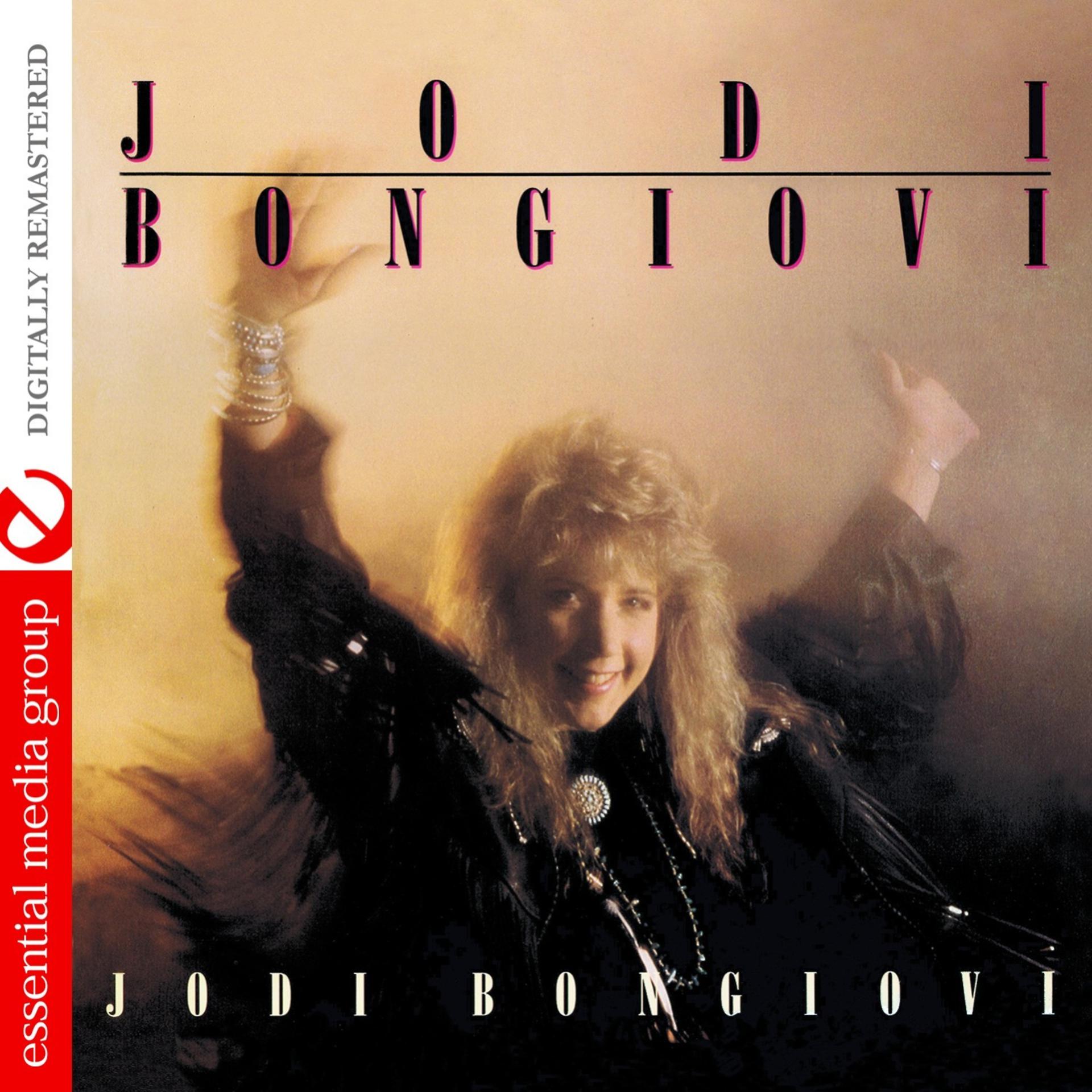 Постер альбома Jodi Bongiovi (Digitally Remastered)