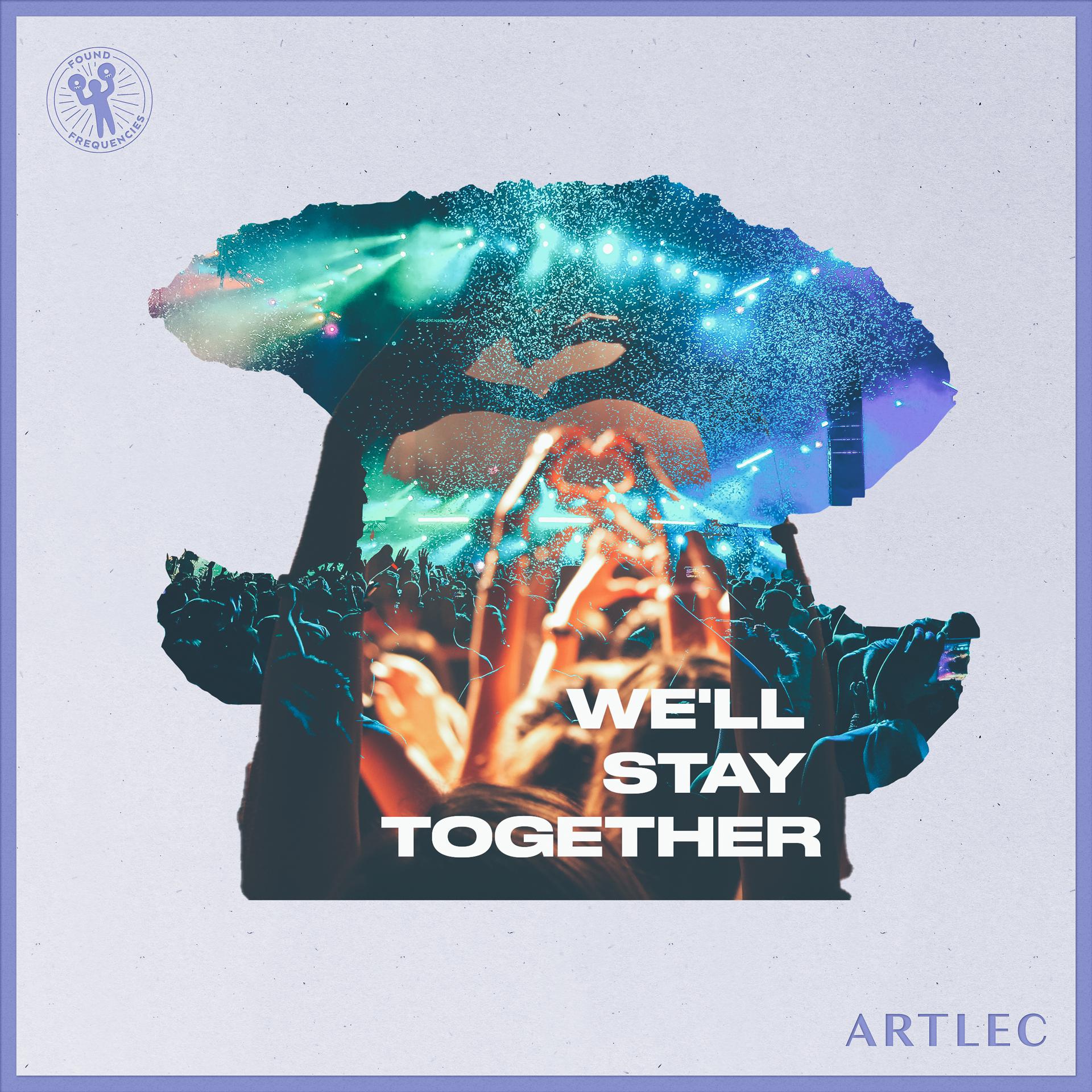 Постер альбома We'll Stay Together