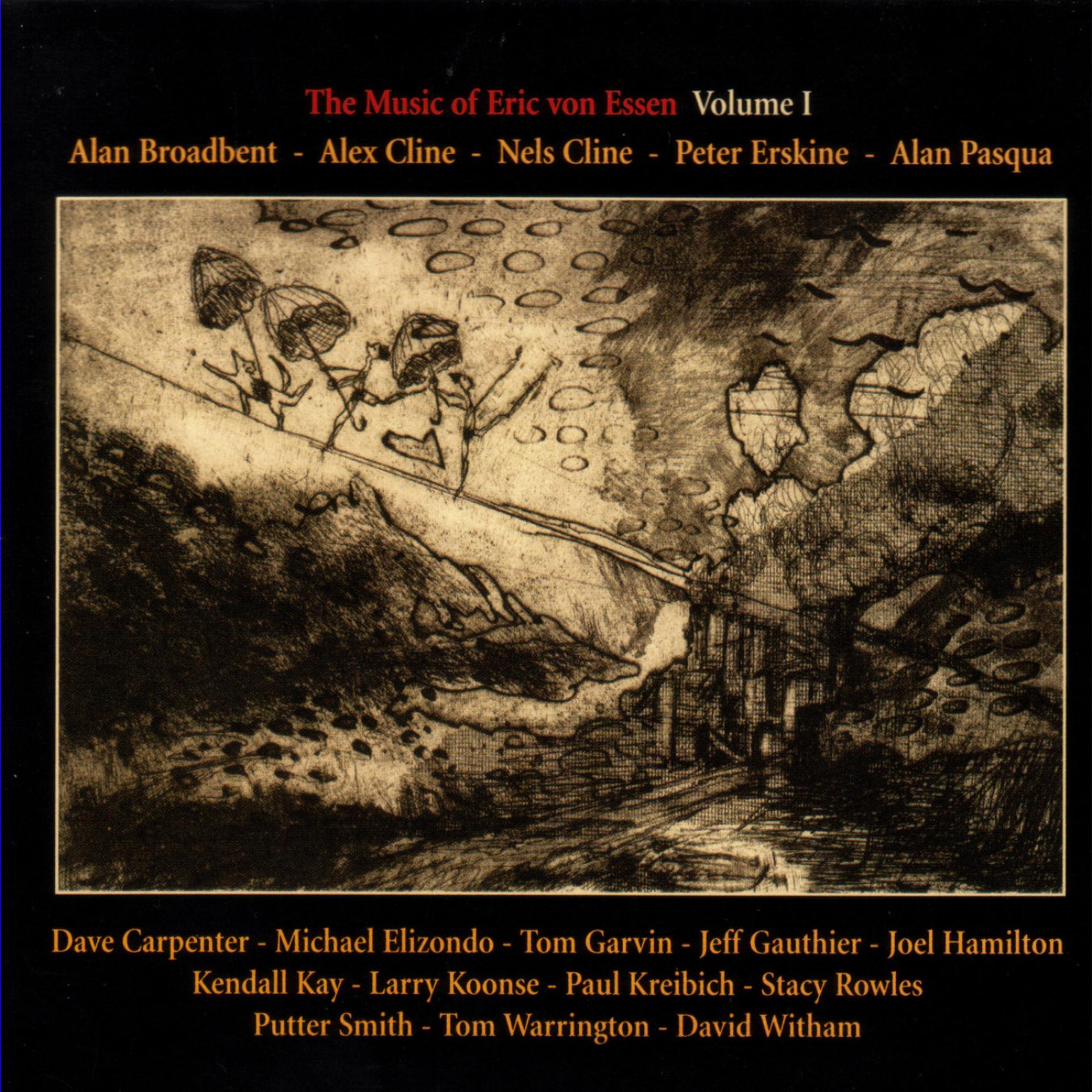 Постер альбома The Music of Eric Von Essen Vol. I