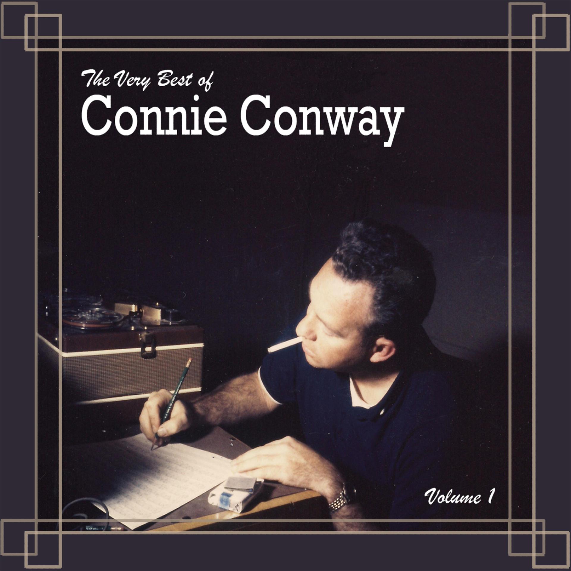 Постер альбома The Very Best Of Connie Conway, Vol. 1
