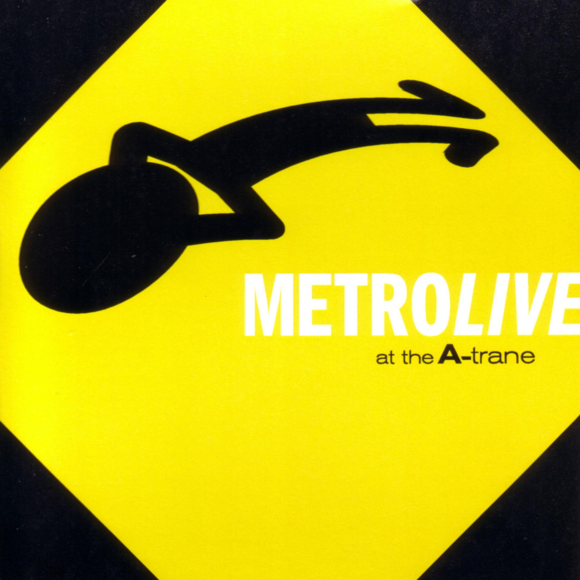 Постер альбома Live At The A-Trane